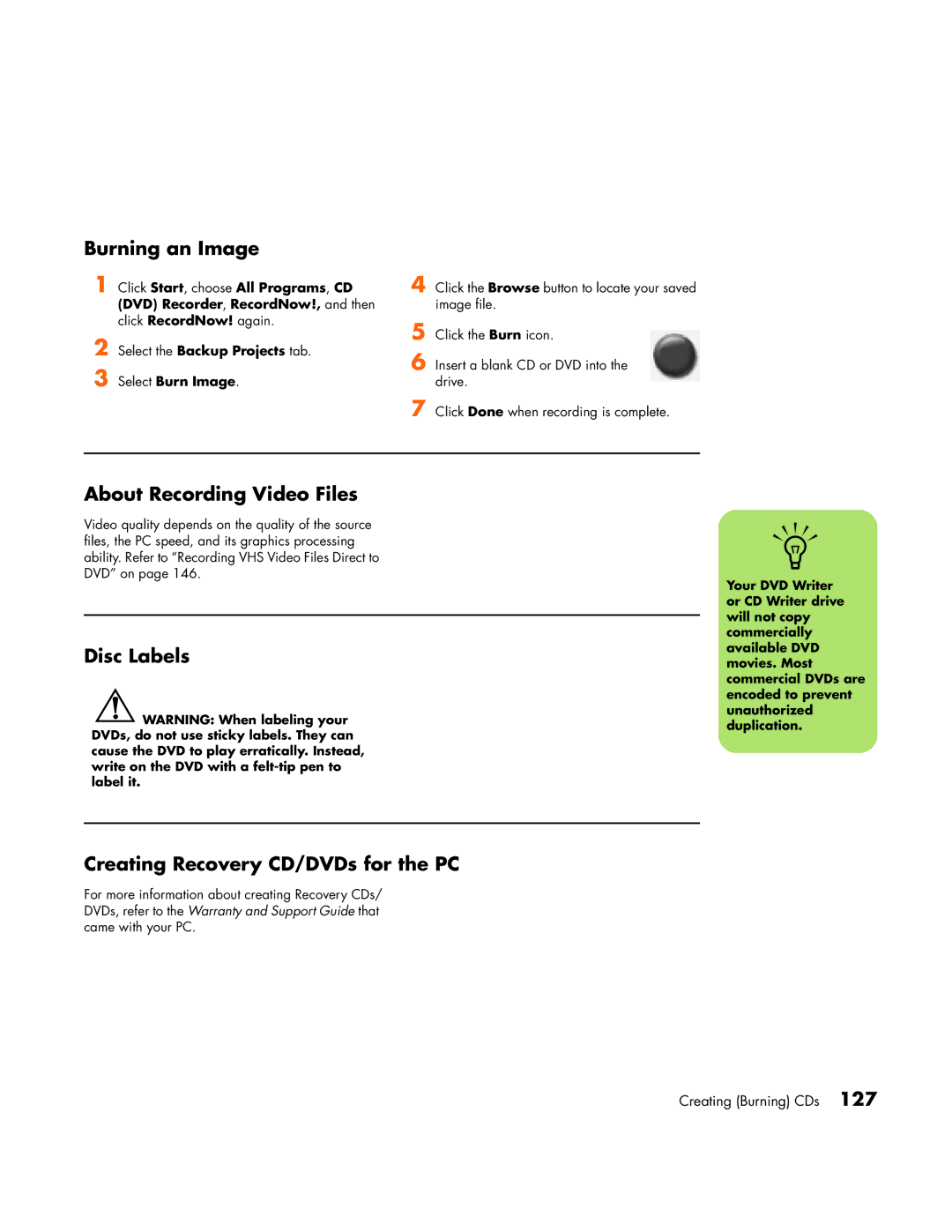 HP m1080n, m1072n, m1070n Burning an Image, About Recording Video Files, Disc Labels, Creating Recovery CD/DVDs for the PC 