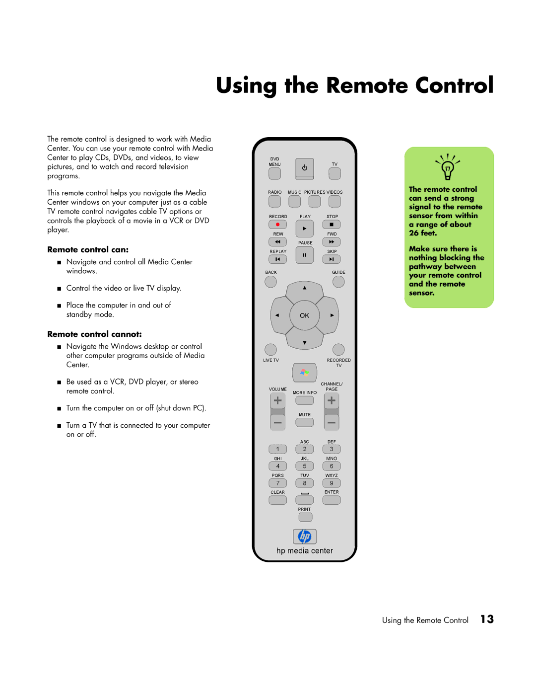 HP m1000y (D7223L), m1050y (PJ697AV), m1050y (PU127AV), m1080n, m1072n Using the Remote Control, Remote control cannot 