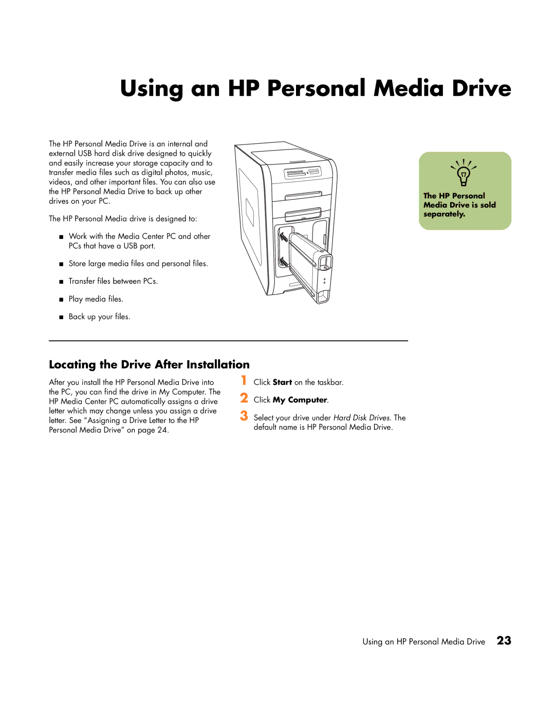 HP m1080n, m1050y (PJ697AV) Using an HP Personal Media Drive, Locating the Drive After Installation, Click My Computer 