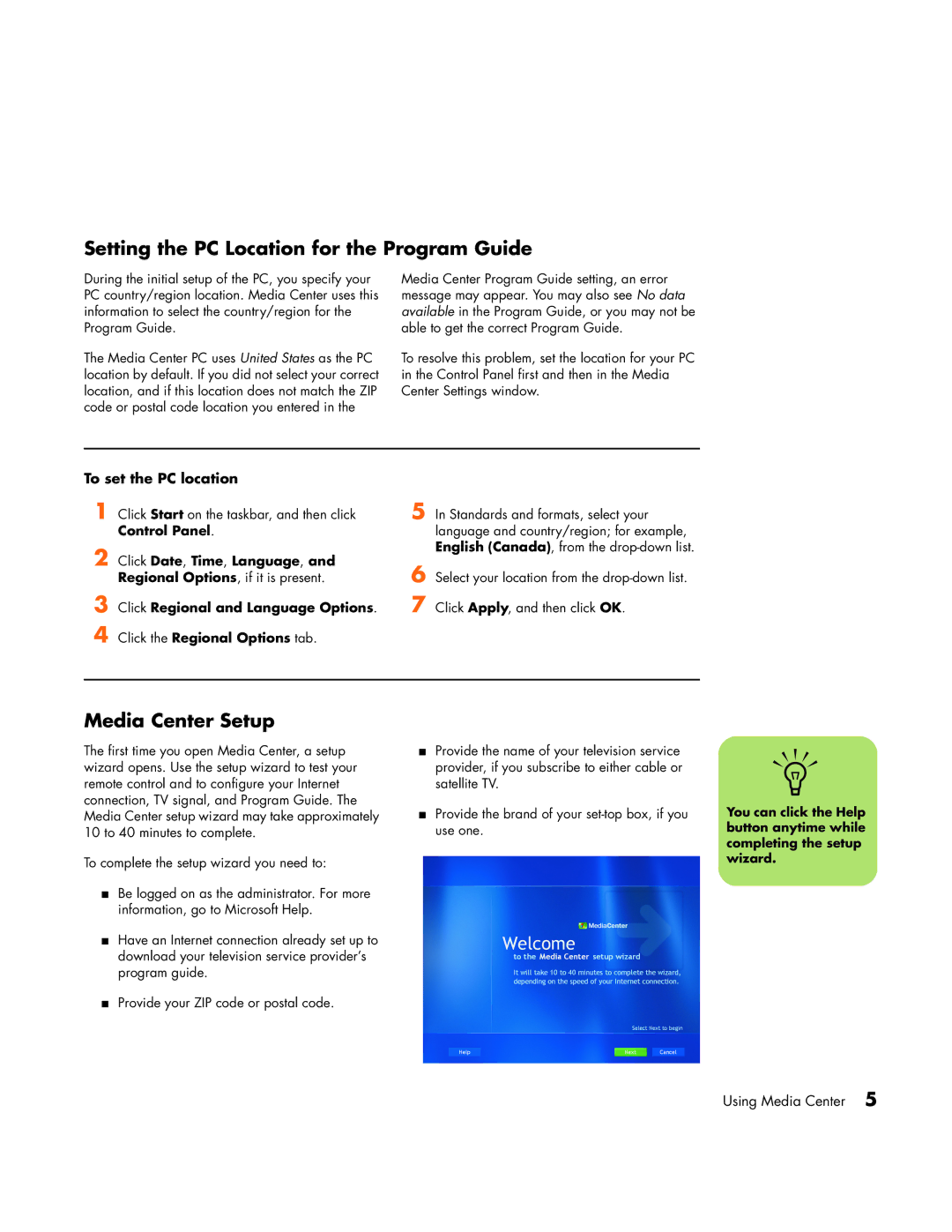 HP m1000y (D7223L), m1080n manual Setting the PC Location for the Program Guide, Media Center Setup, To set the PC location 