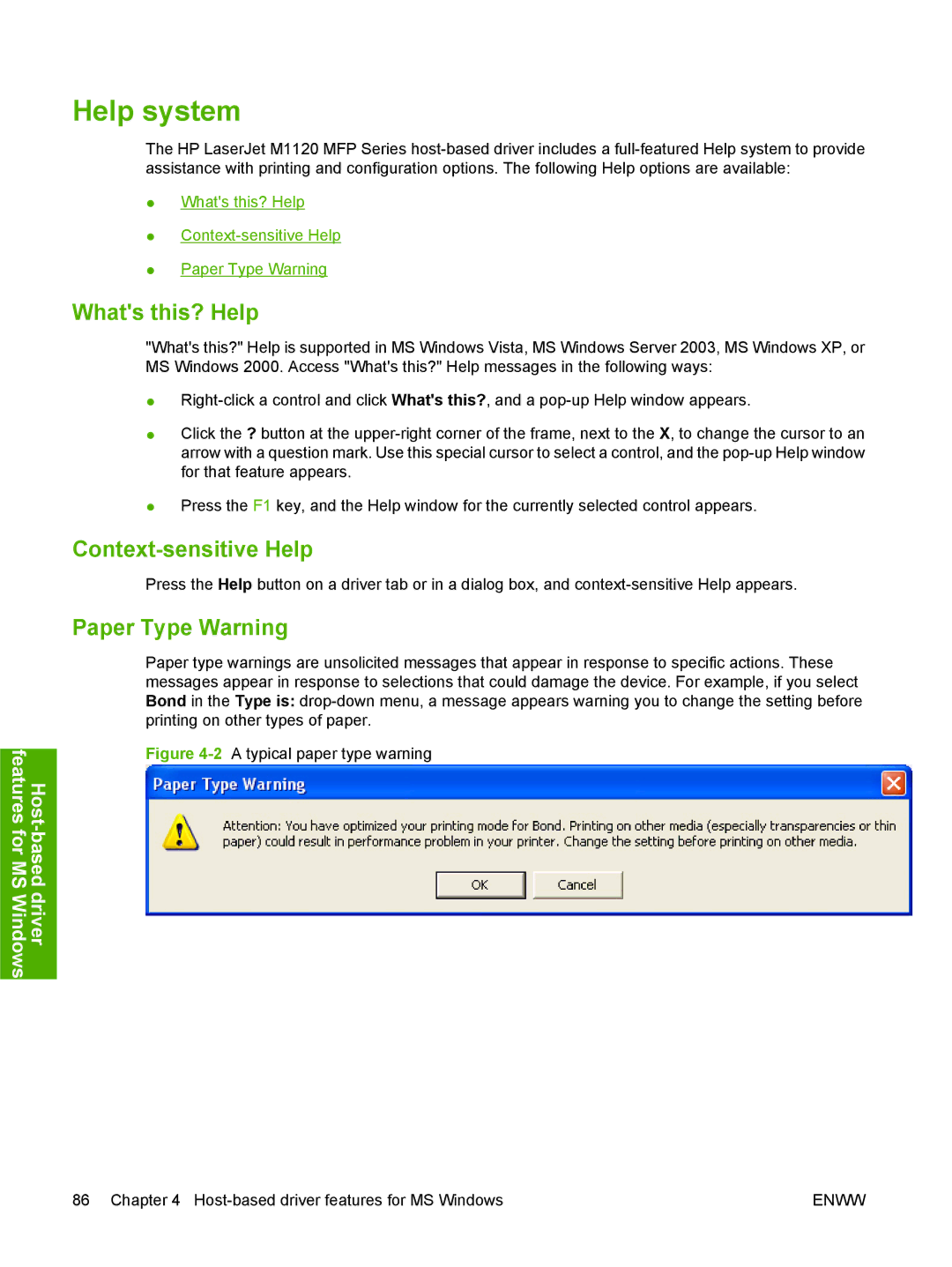 HP M1120n manual Help system, Whats this? Help, Context-sensitive Help, Paper Type Warning 