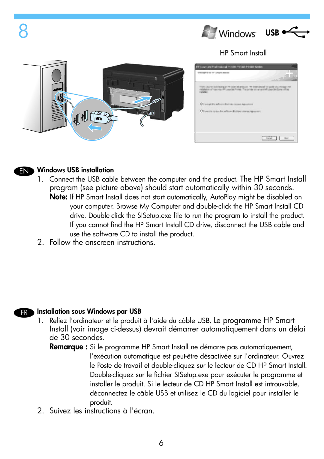 HP M1132, M1136 manual HP Smart Install Windows USB installation, Use the software CD to install the product 