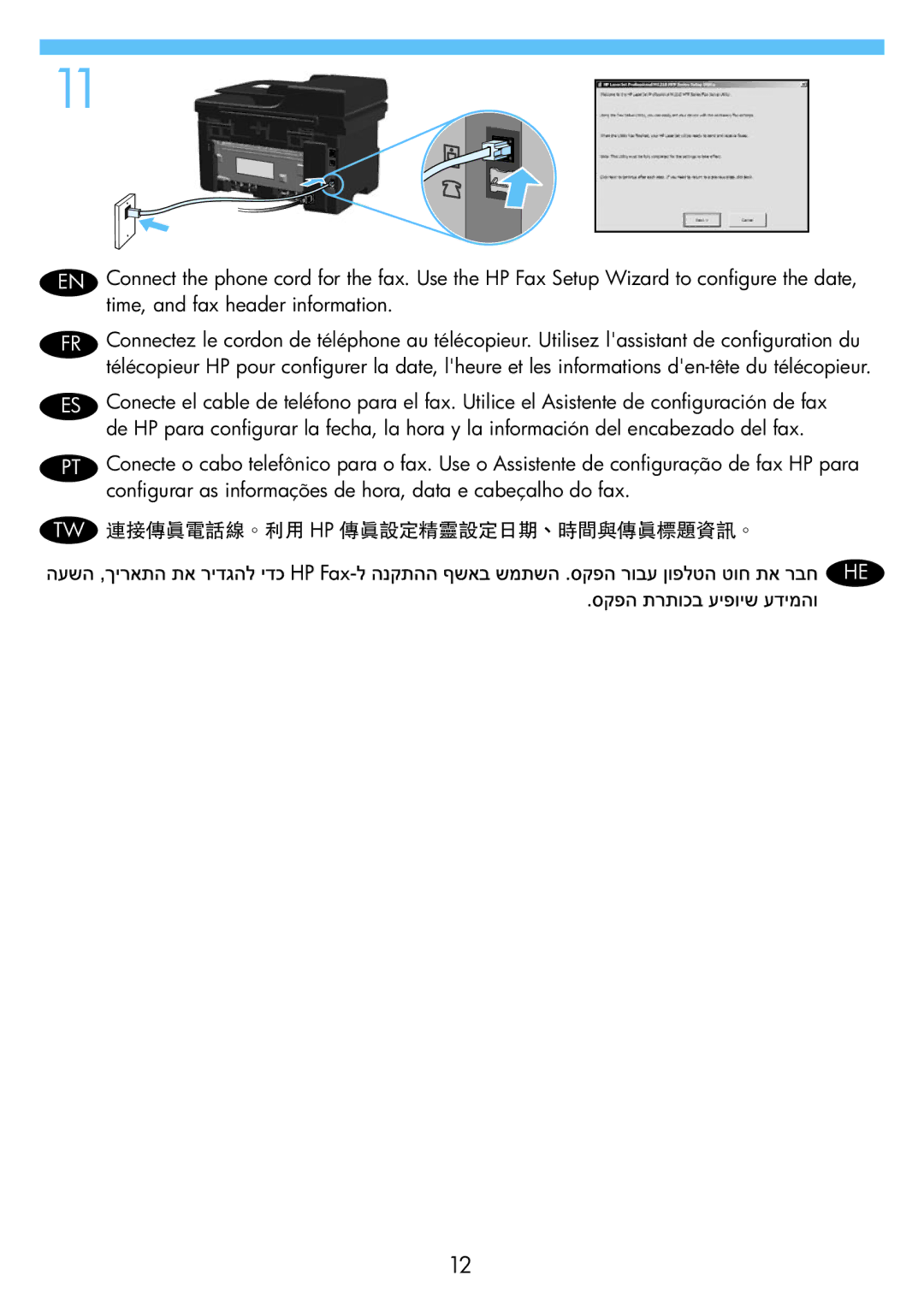 HP M1213nf manual Time, and fax header information, Configurar as informações de hora, data e cabeçalho do fax 