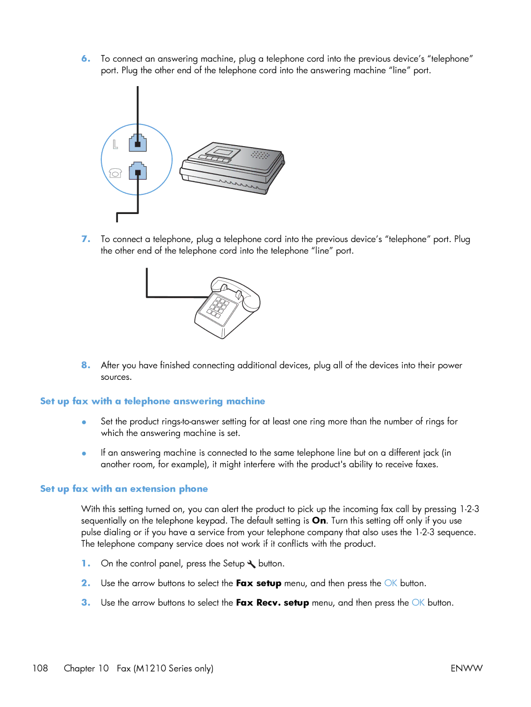 HP M1213nf, M1216nfh, M1214nfh manual Set up fax with a telephone answering machine, Set up fax with an extension phone 