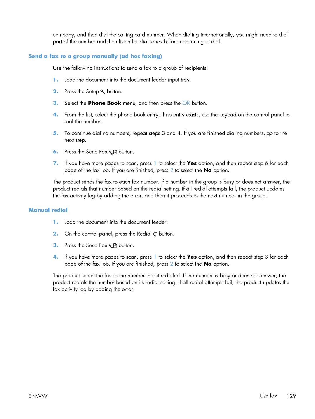 HP M1213nf, M1216nfh, M1214nfh Send a fax to a group manually ad hoc faxing, Manual redial 