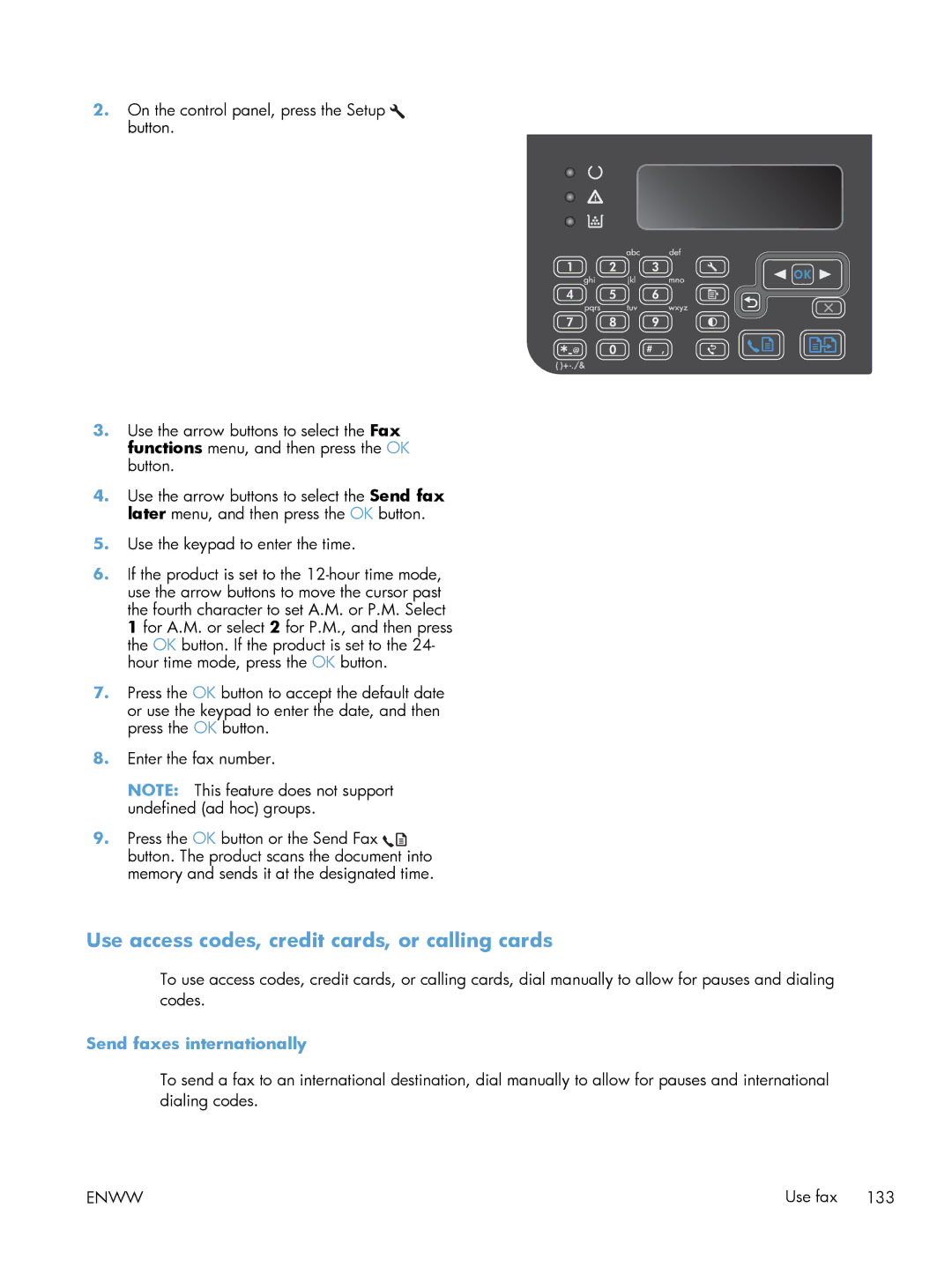 HP M1216nfh, M1214nfh, M1213nf manual Use access codes, credit cards, or calling cards, Send faxes internationally 