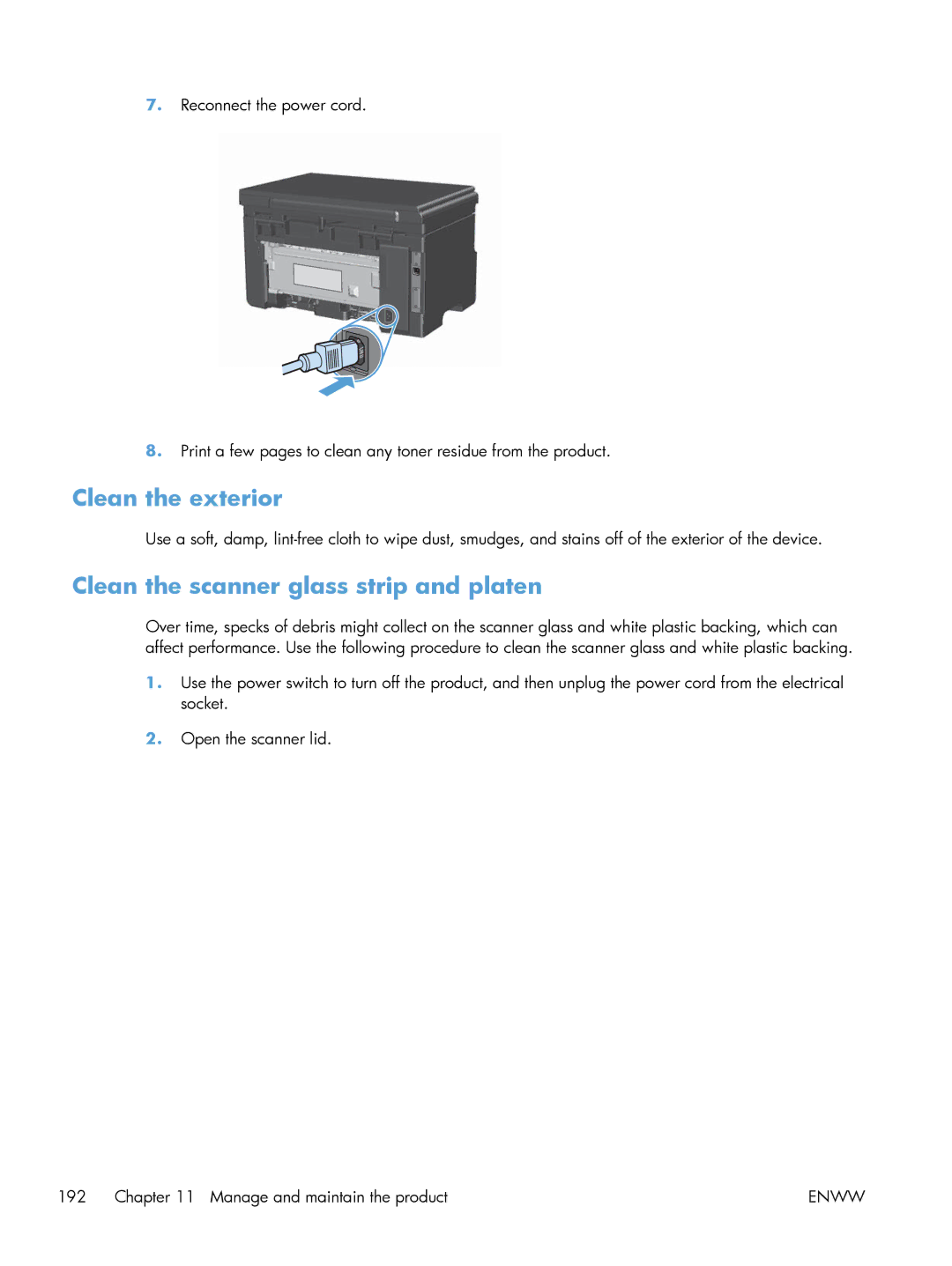 HP M1213nf, M1216nfh, M1214nfh manual Clean the exterior, Clean the scanner glass strip and platen 