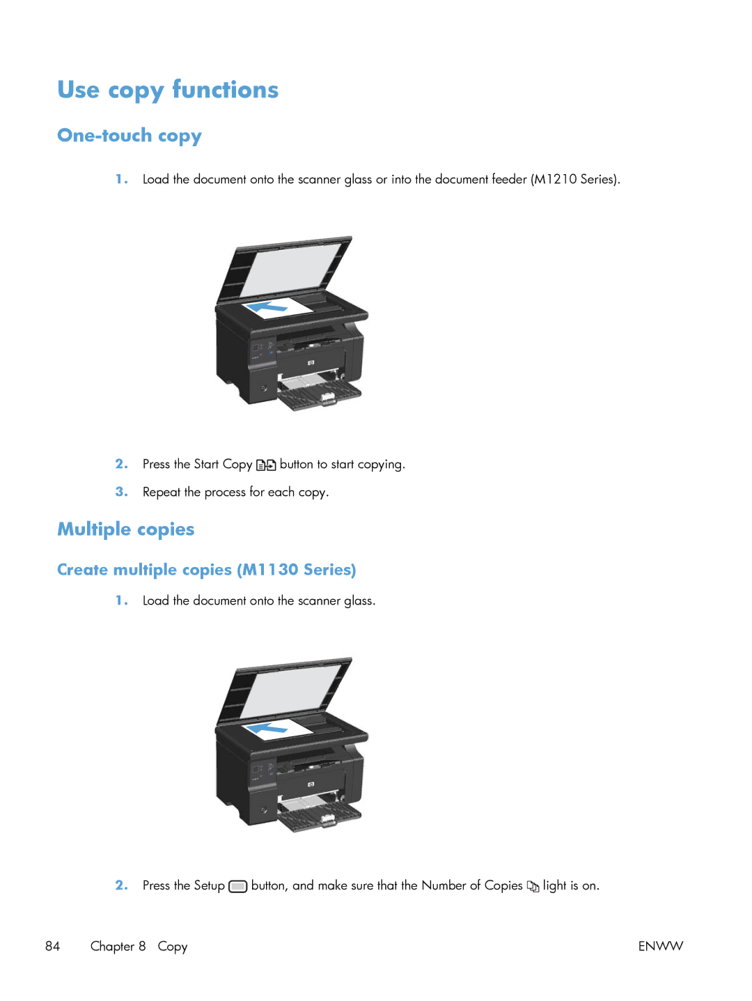 HP M1213nf, M1216nfh, M1214nfh Use copy functions, One-touch copy, Multiple copies, Create multiple copies M1130 Series 