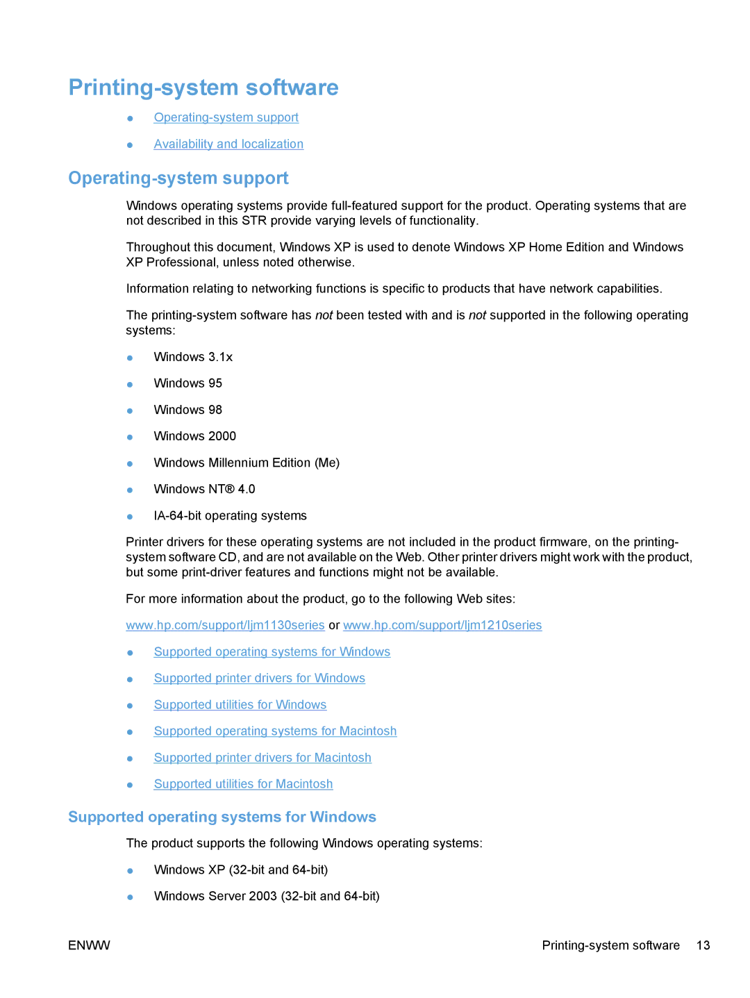 HP M1216nfh, M1217nfw, M1213nf Printing-system software, Operating-system support, Supported operating systems for Windows 