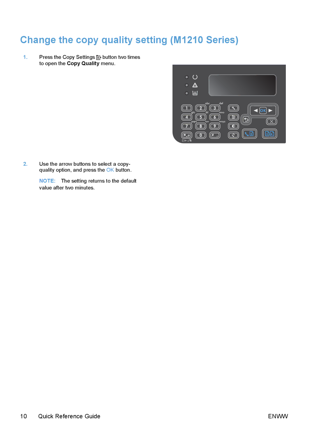 HP M1136, M1217nfw, M1216nfh, M1214nfh, M1213nf, M1132 manual Change the copy quality setting M1210 Series 