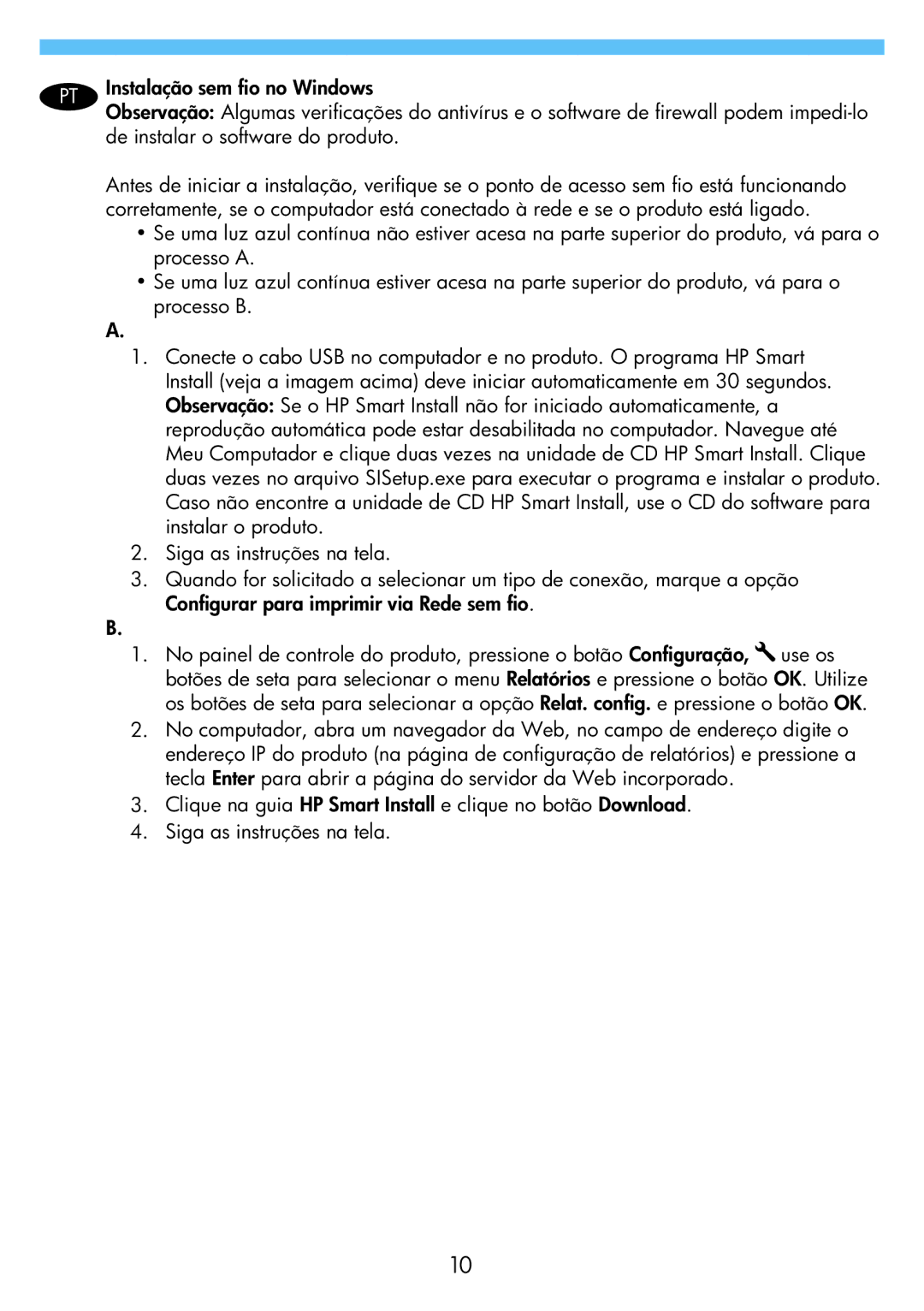 HP M1217nfw manual Instalação sem fio no Windows, De instalar o software do produto 