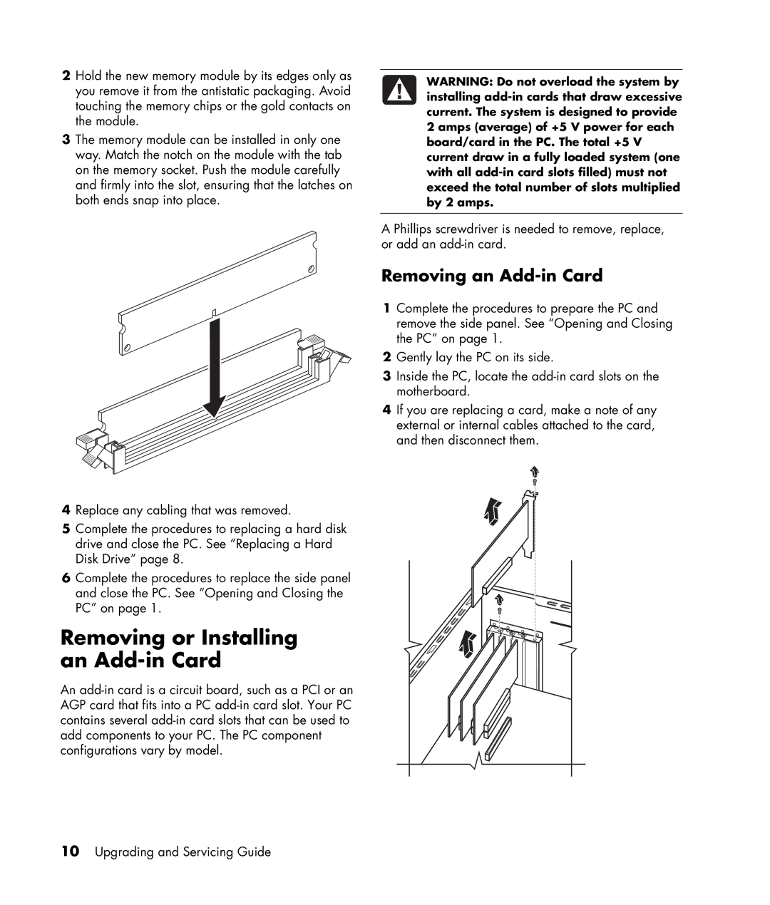 HP m1177a, m1299a, m1050y (PJ720AV), m1050e (PU061AV), m1297c Removing or Installing an Add-in Card, Removing an Add-in Card 