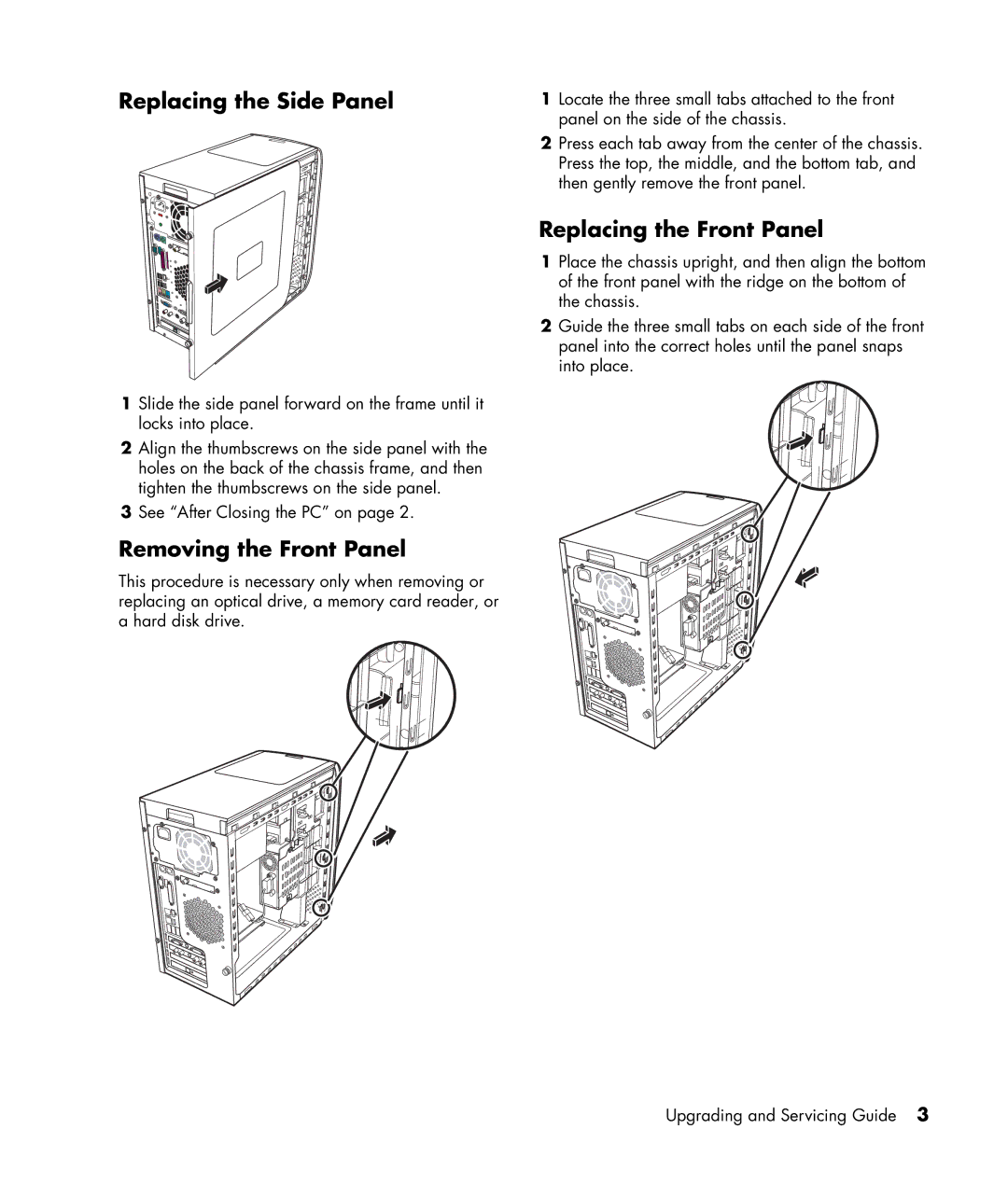 HP m1295c, m1299a, m1050y (PJ720AV), m1297c Replacing the Side Panel, Removing the Front Panel, Replacing the Front Panel 