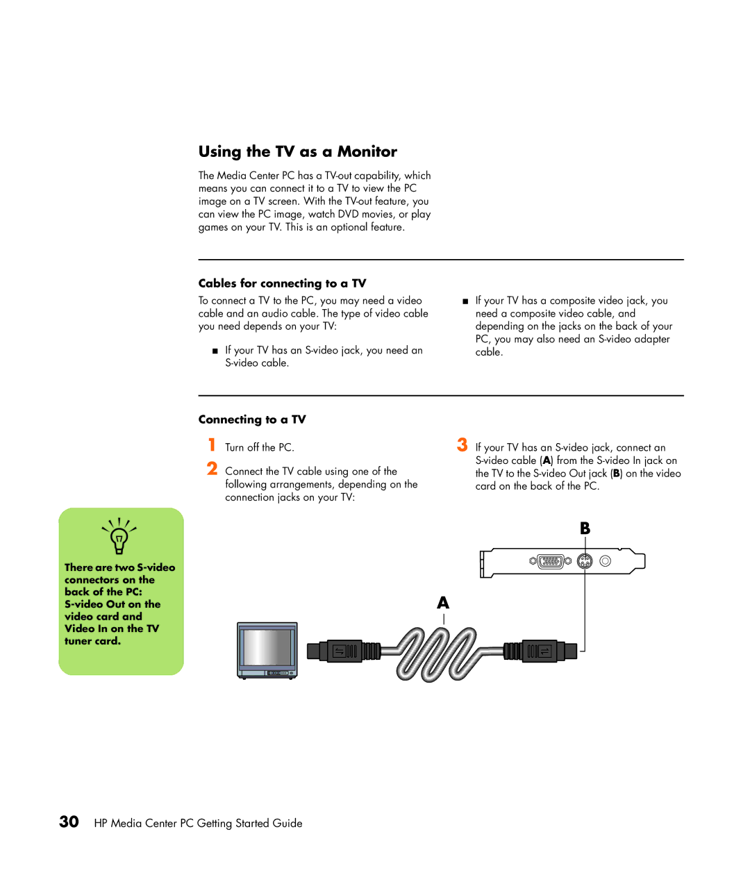 HP m1264n, m1299a, m1050y (PJ720AV), m1297c Using the TV as a Monitor, Cables for connecting to a TV, Connecting to a TV 