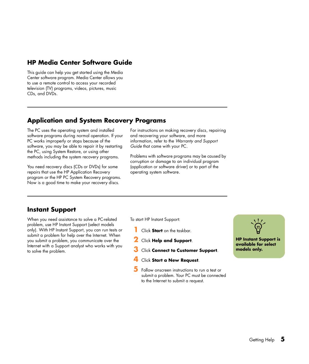 HP m1277c, m1299a, m1297c, m1297a HP Media Center Software Guide, Application and System Recovery Programs, Instant Support 