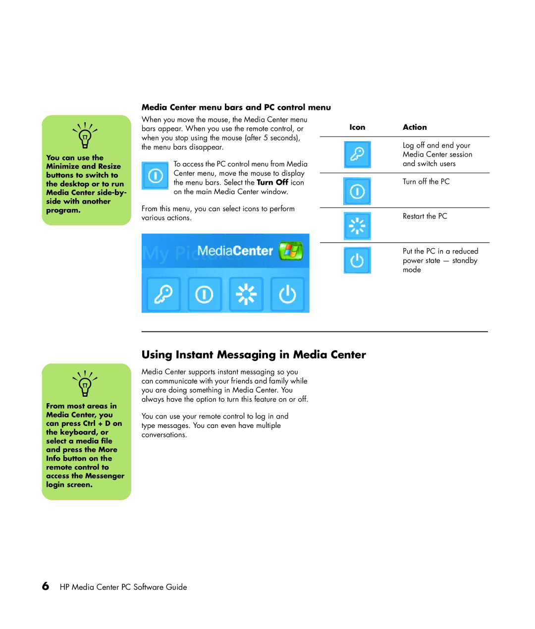 HP m1277a, m1299a, m1050y (PJ720AV) Using Instant Messaging in Media Center, Media Center menu bars and PC control menu 