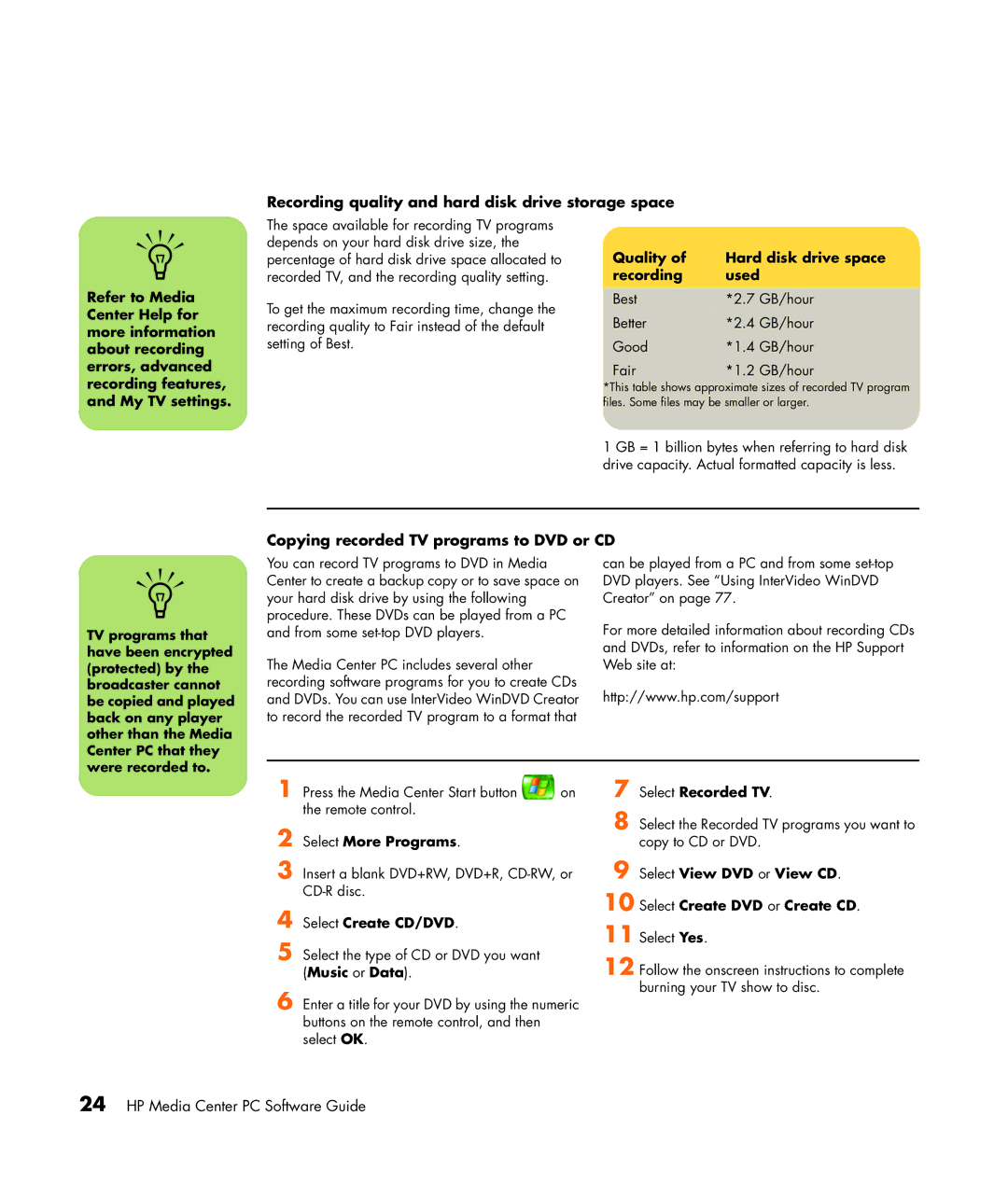 HP m1177a, m1299a, m1297c Recording quality and hard disk drive storage space, Copying recorded TV programs to DVD or CD 