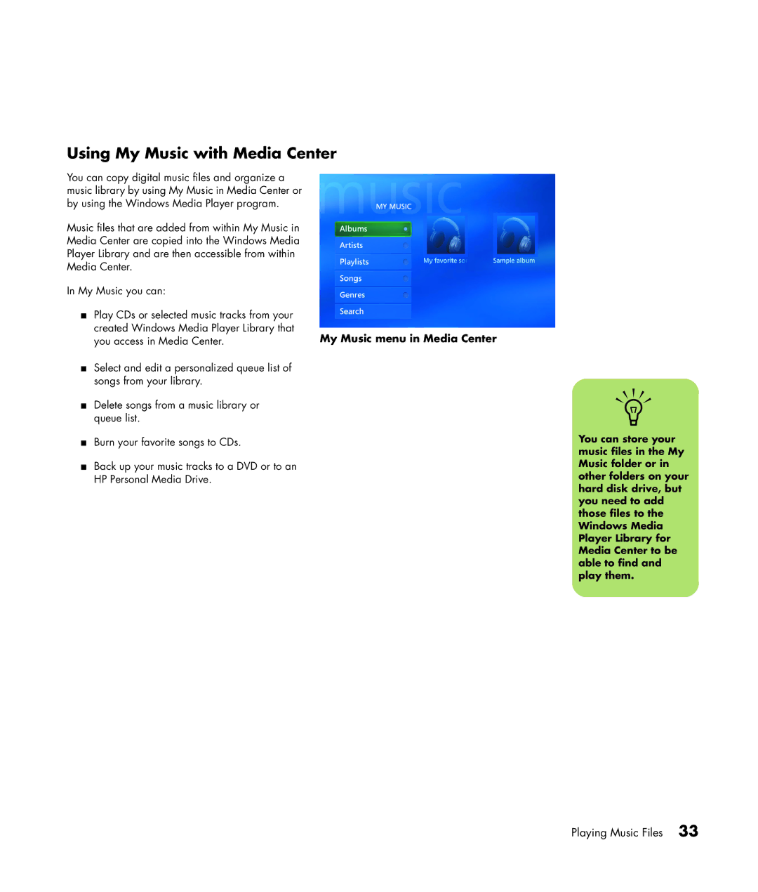 HP m1295c, m1299a, m1050y (PJ720AV), m1050e (PU061AV), m1297c Using My Music with Media Center, My Music menu in Media Center 