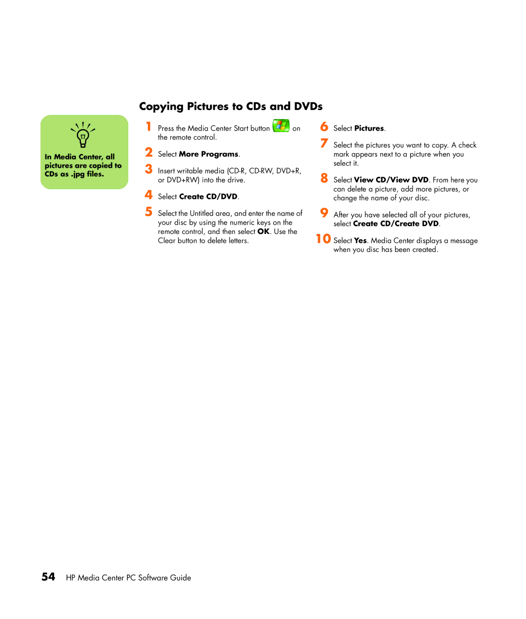 HP m1177a, m1299a, m1297c manual Copying Pictures to CDs and DVDs, Media Center, all pictures are copied to CDs as .jpg files 