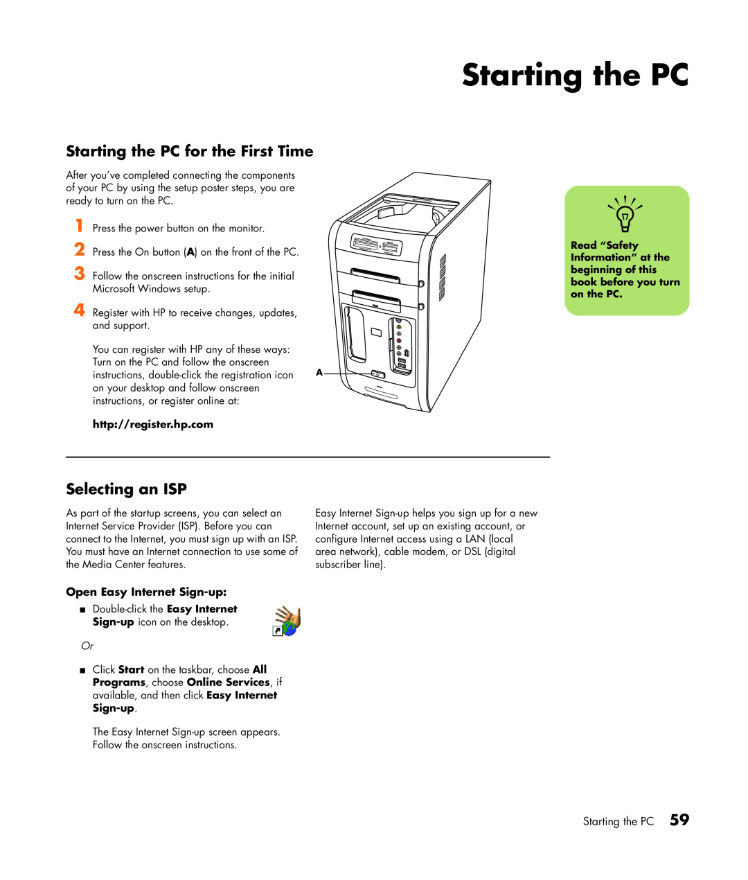 HP m1050y (PU060AV), m1299a, m1297c Starting the PC for the First Time, Selecting an ISP, Open Easy Internet Sign-up 