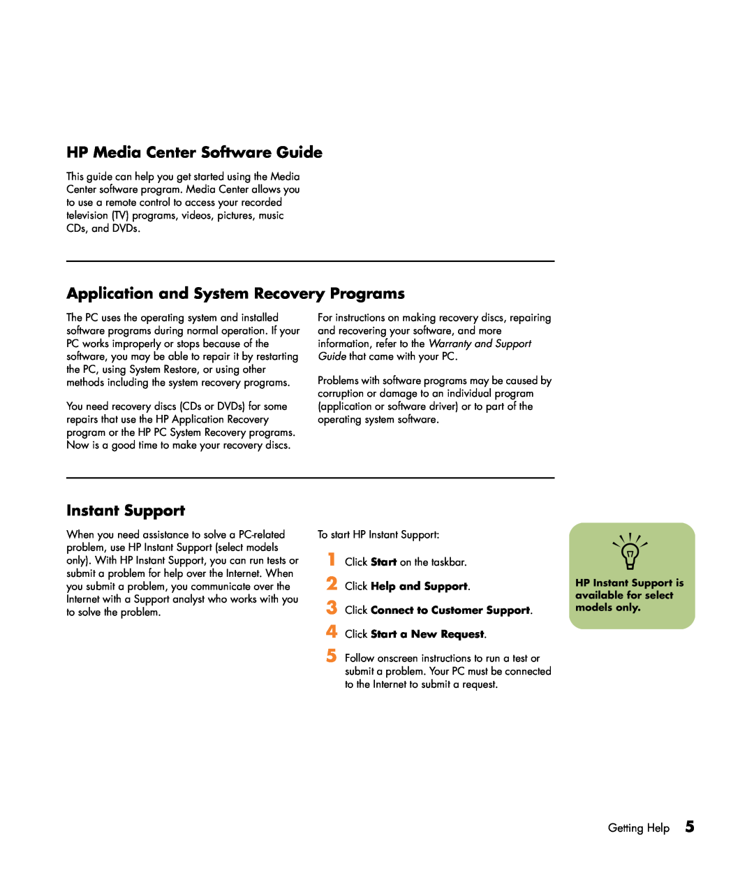 HP m1277c, m1299a, m1297c, m1297a HP Media Center Software Guide, Application and System Recovery Programs, Instant Support 