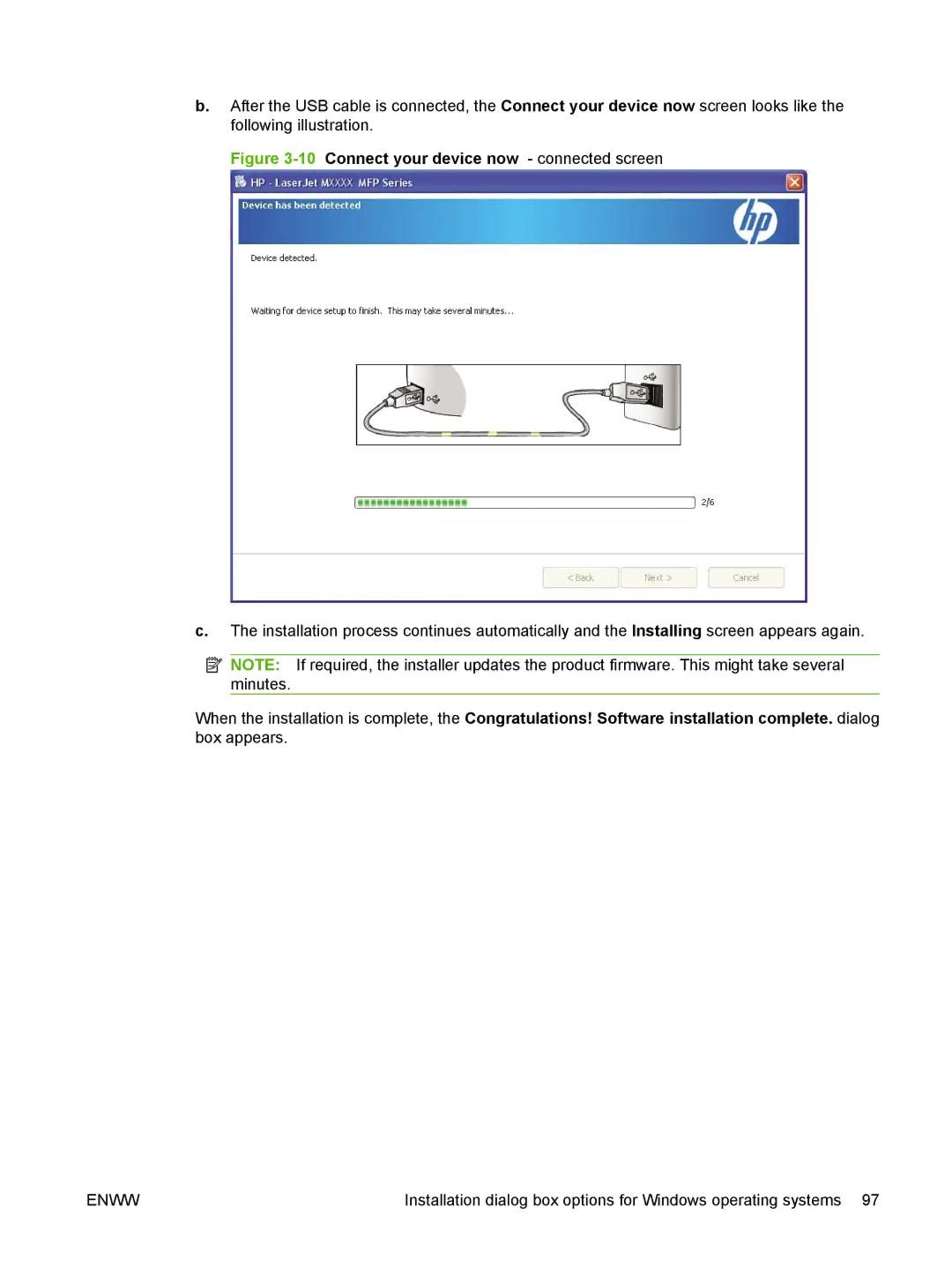 HP M1300 manual 10Connect your device now connected screen 