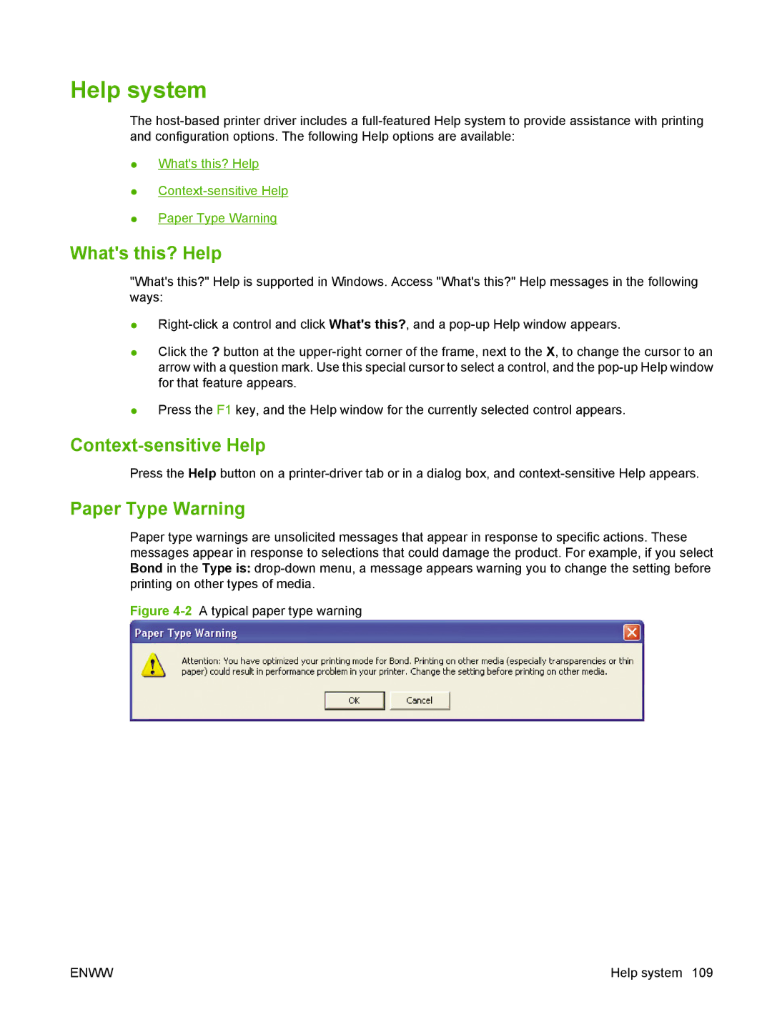 HP M1300 manual Help system, Whats this? Help, Context-sensitive Help, Paper Type Warning 