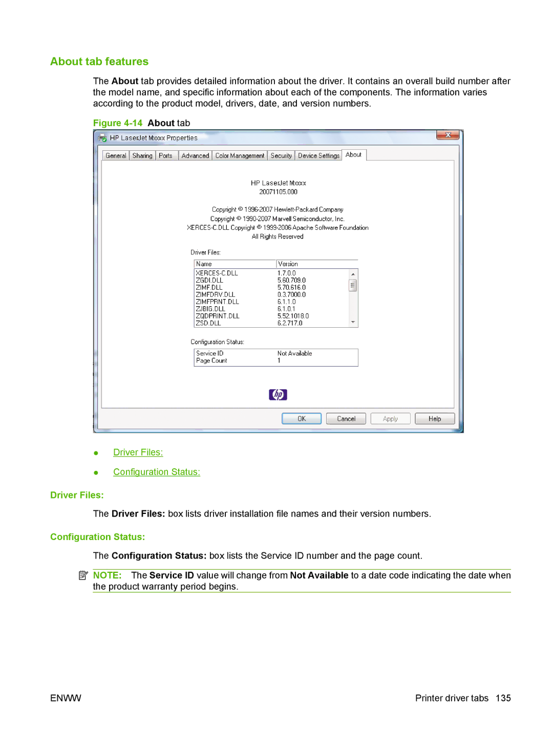 HP M1300 manual About tab features, Driver Files, Configuration Status 