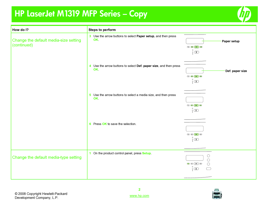 HP M1319 manual Use the arrow buttons to select Paper setup, and then press, Paper setup Def. paper size 