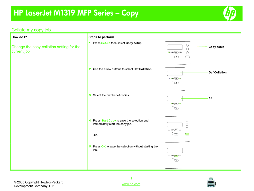 HP M1319 manual Collate my copy job, Change the copy-collation setting for, Current job, Def Collation 