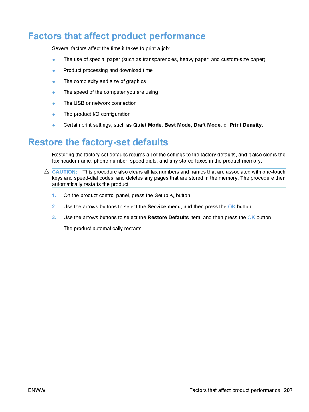HP M1530 manual Factors that affect product performance, Restore the factory-set defaults 
