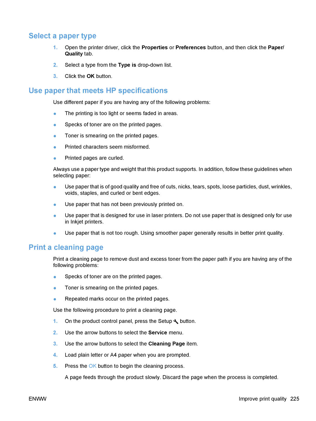 HP M1530 manual Select a paper type, Use paper that meets HP specifications, Print a cleaning 