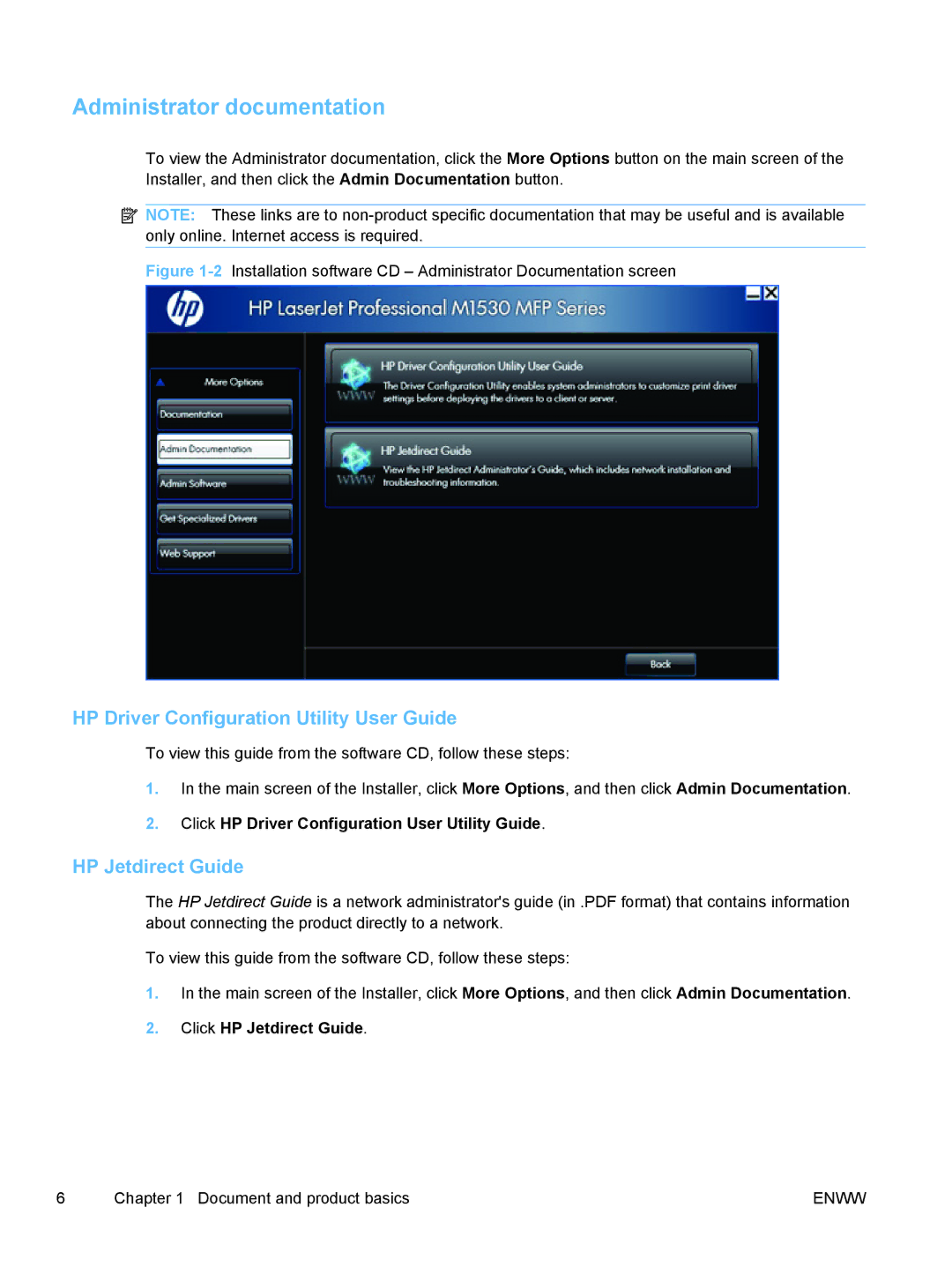 HP M1530 manual Administrator documentation, HP Driver Configuration Utility User Guide, HP Jetdirect Guide 