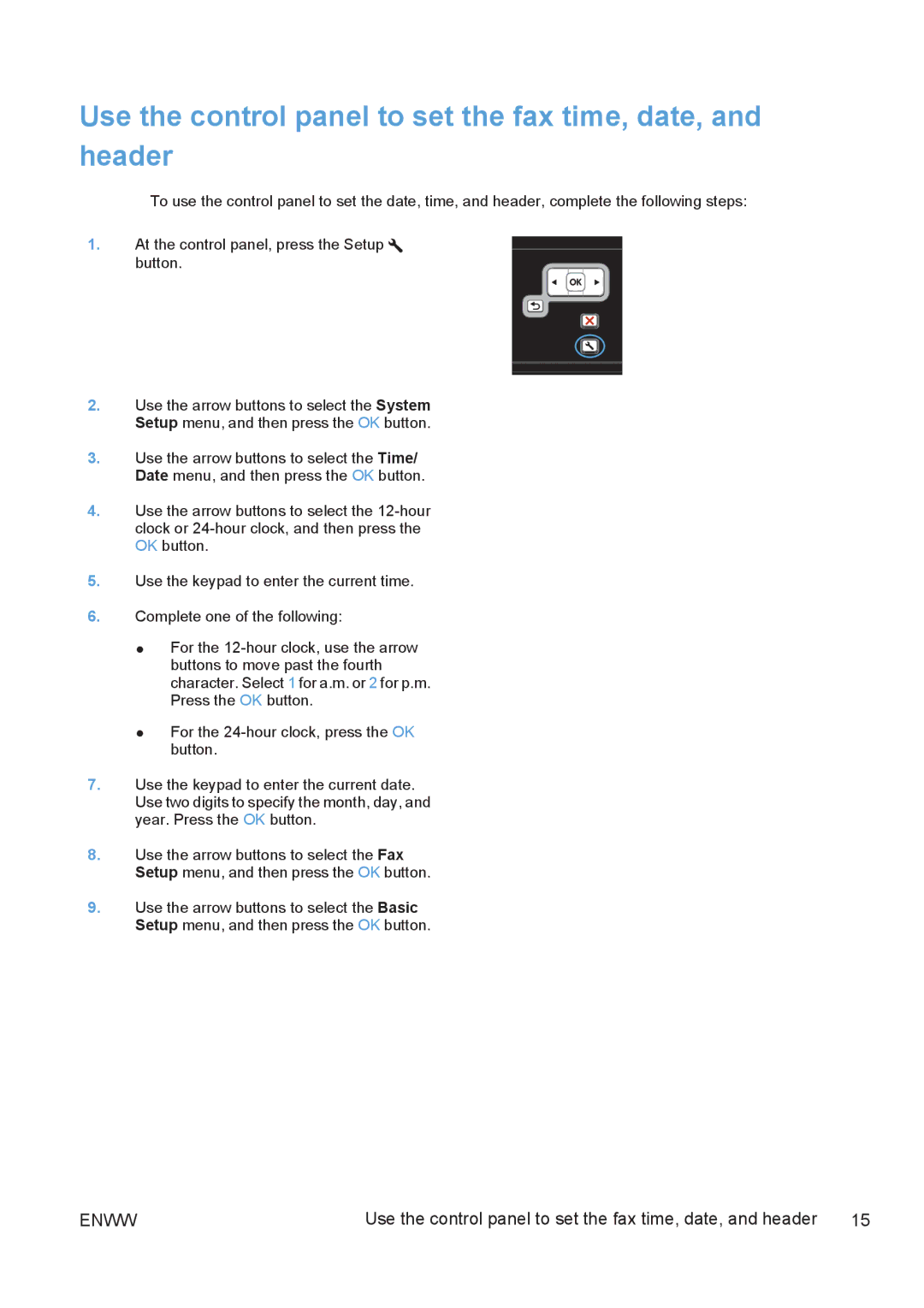 HP M1530 manual Use the control panel to set the fax time, date, and header 