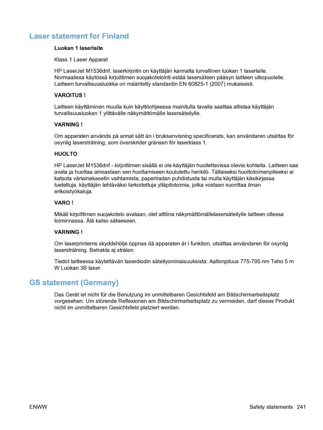 HP M1536dnf CE538ABGJ manual Laser statement for Finland, GS statement Germany 