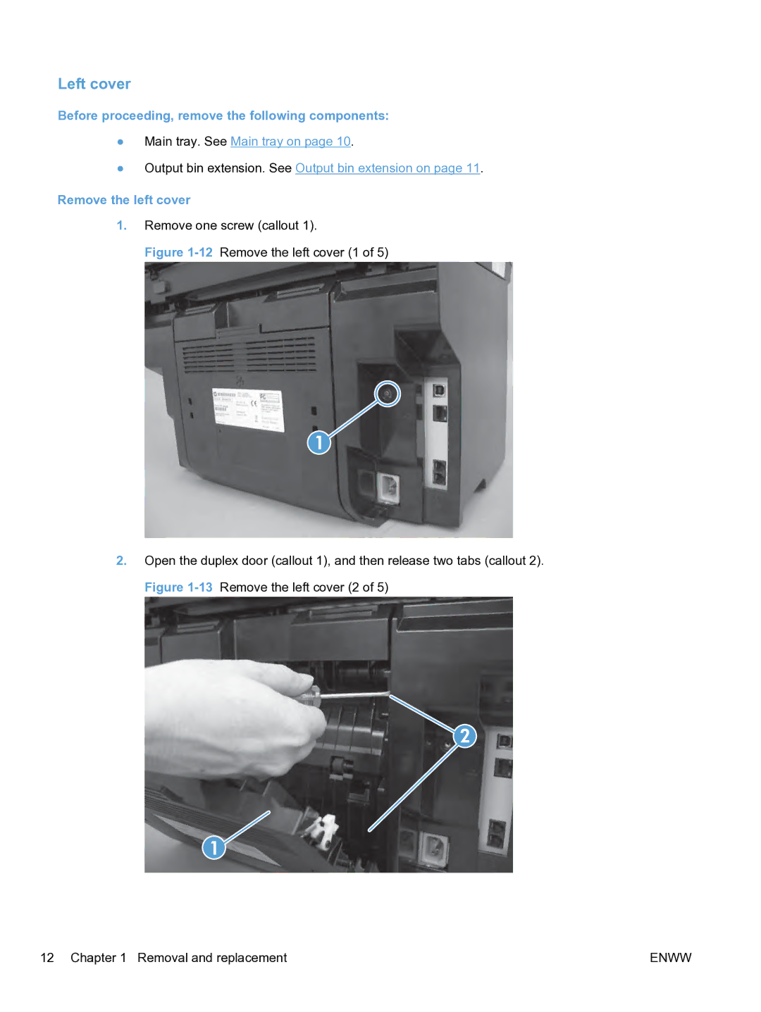 HP M1536dnf CE538ABGJ manual Left cover, Before proceeding, remove the following components, Remove the left cover 