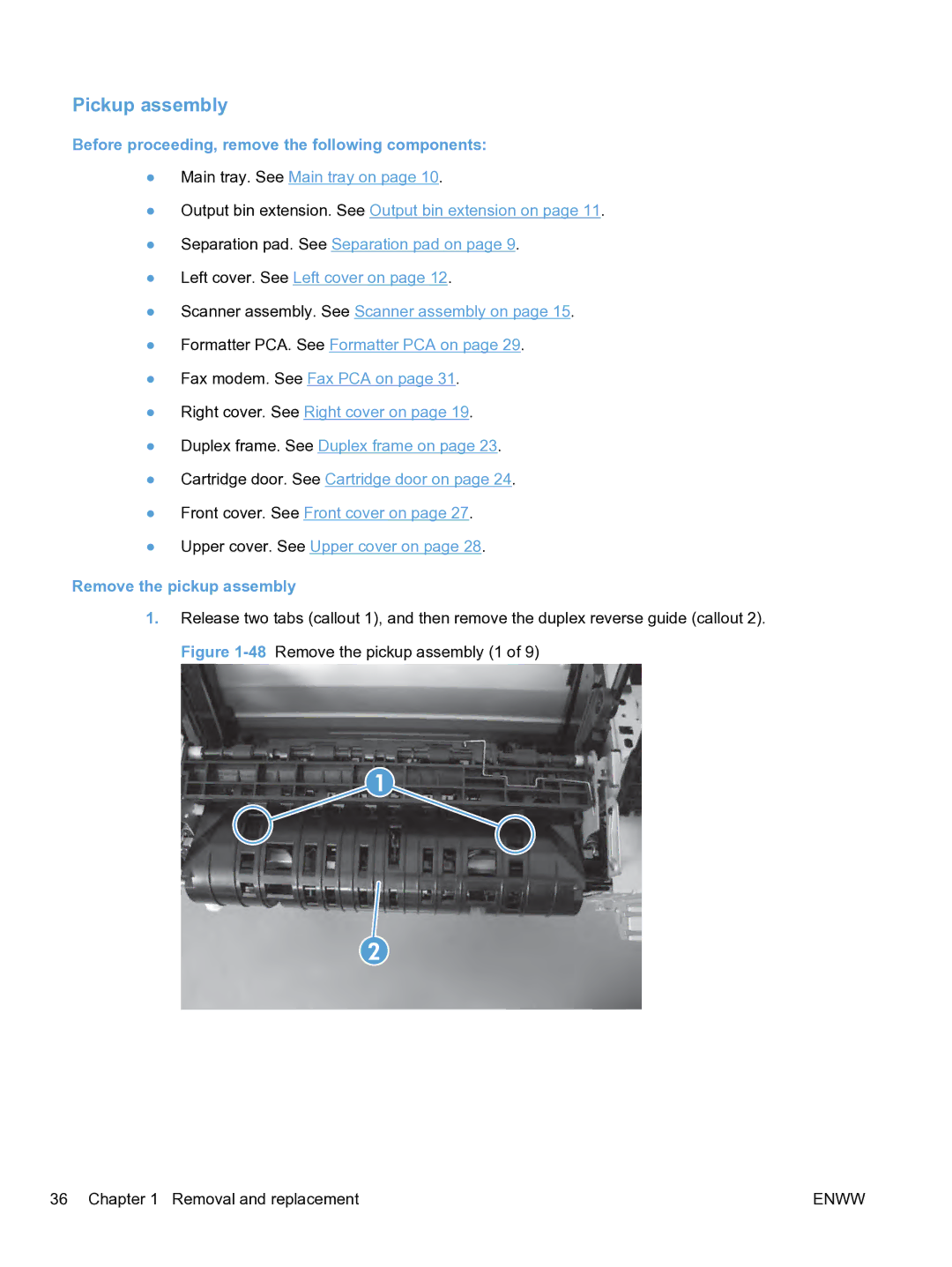 HP M1536dnf CE538ABGJ manual Pickup assembly, Remove the pickup assembly 