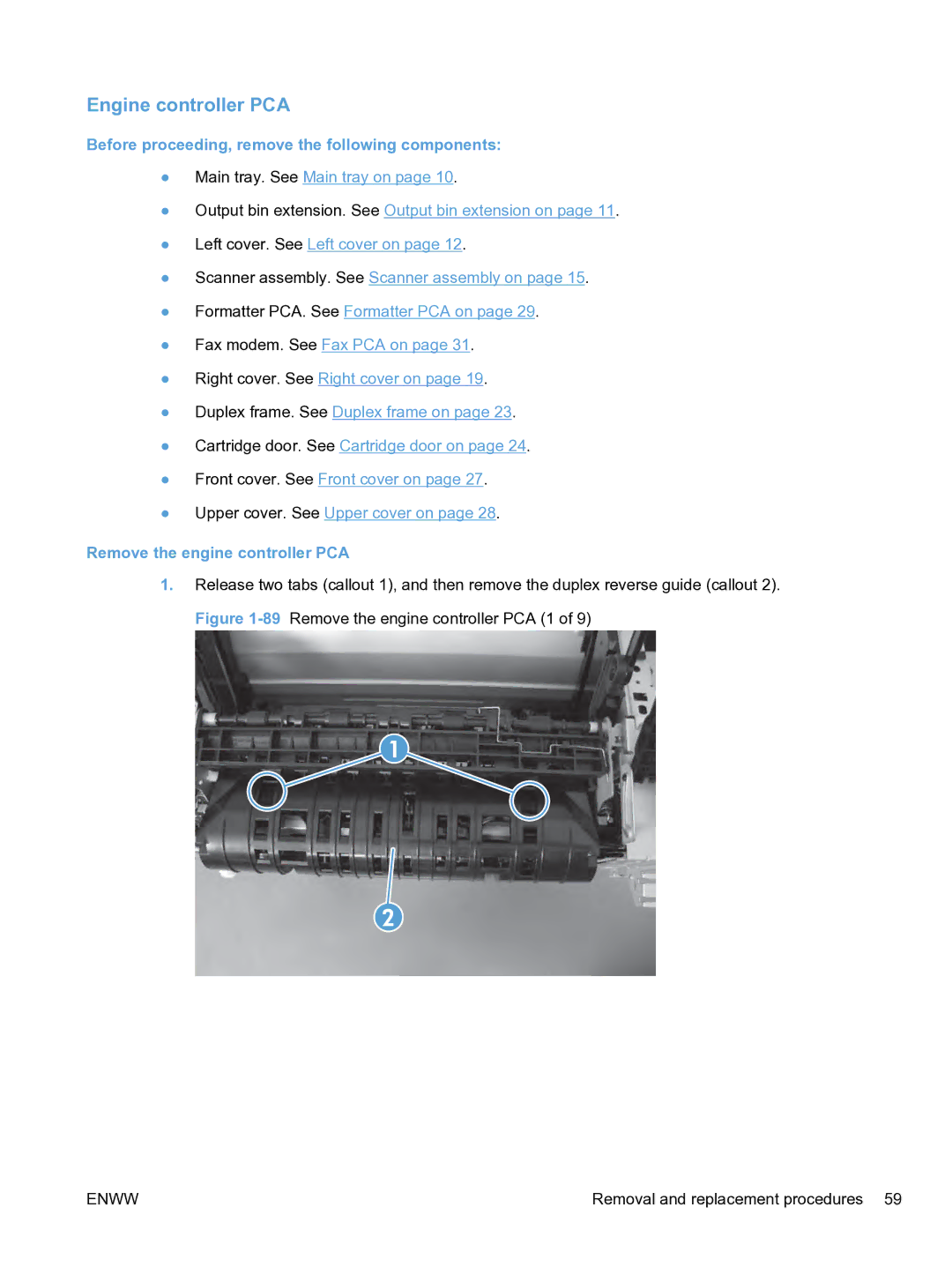 HP M1536dnf CE538ABGJ manual Engine controller PCA, Remove the engine controller PCA 