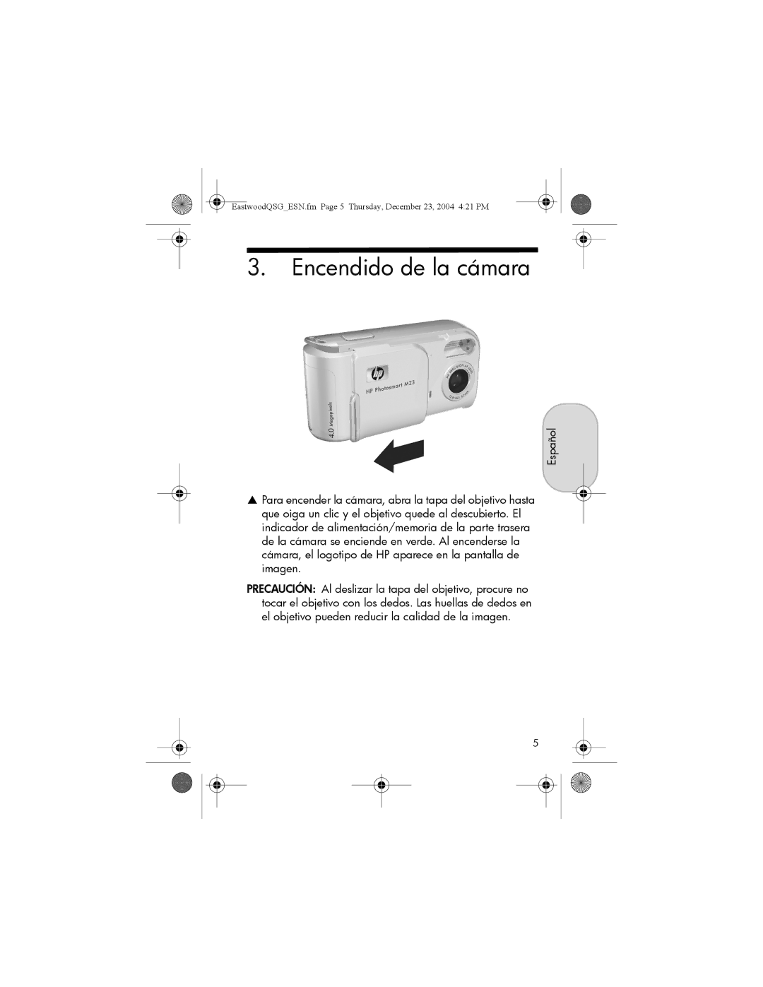 HP M22, M23 manual Encendido de la cámara 