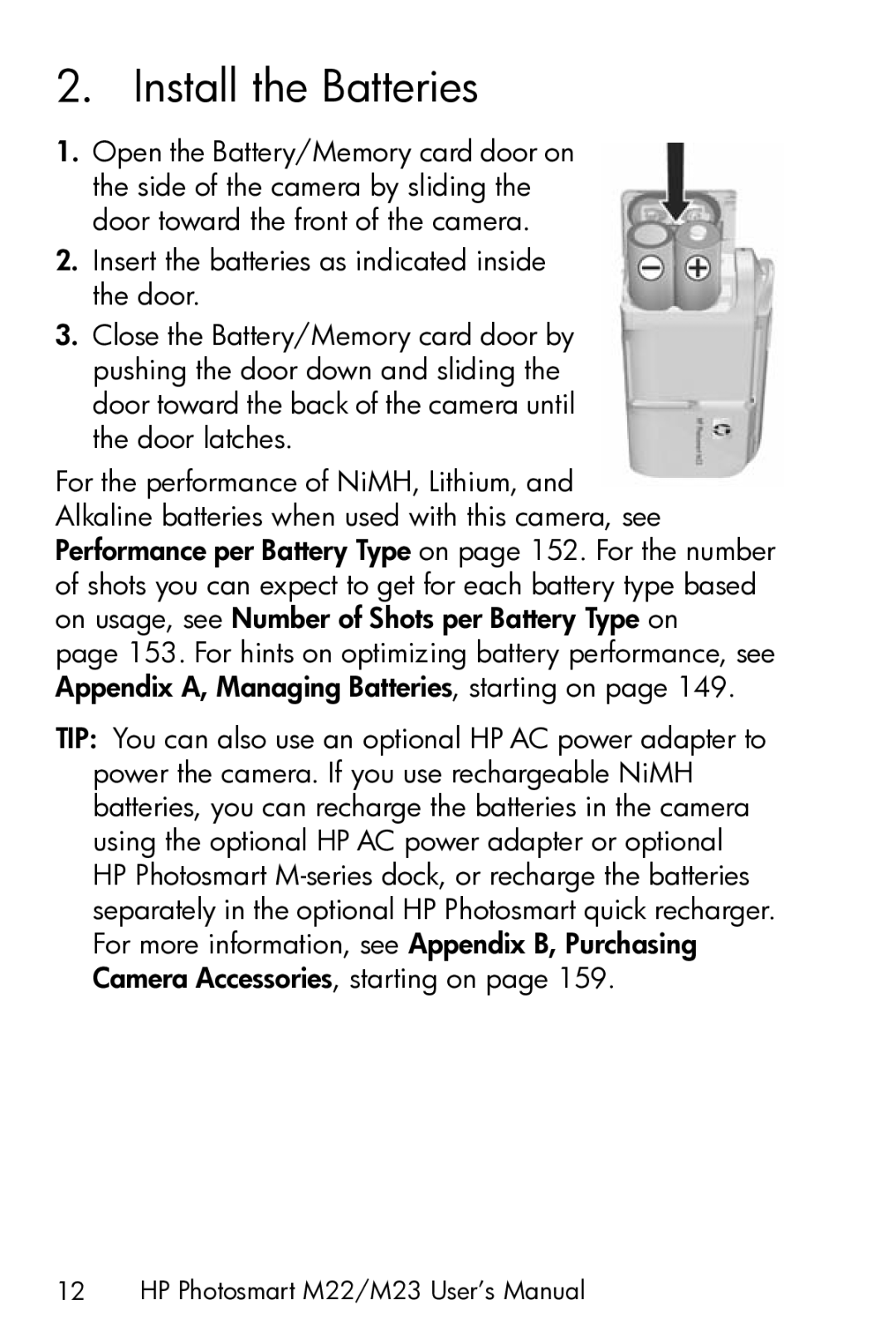 HP M23 manual Install the Batteries 