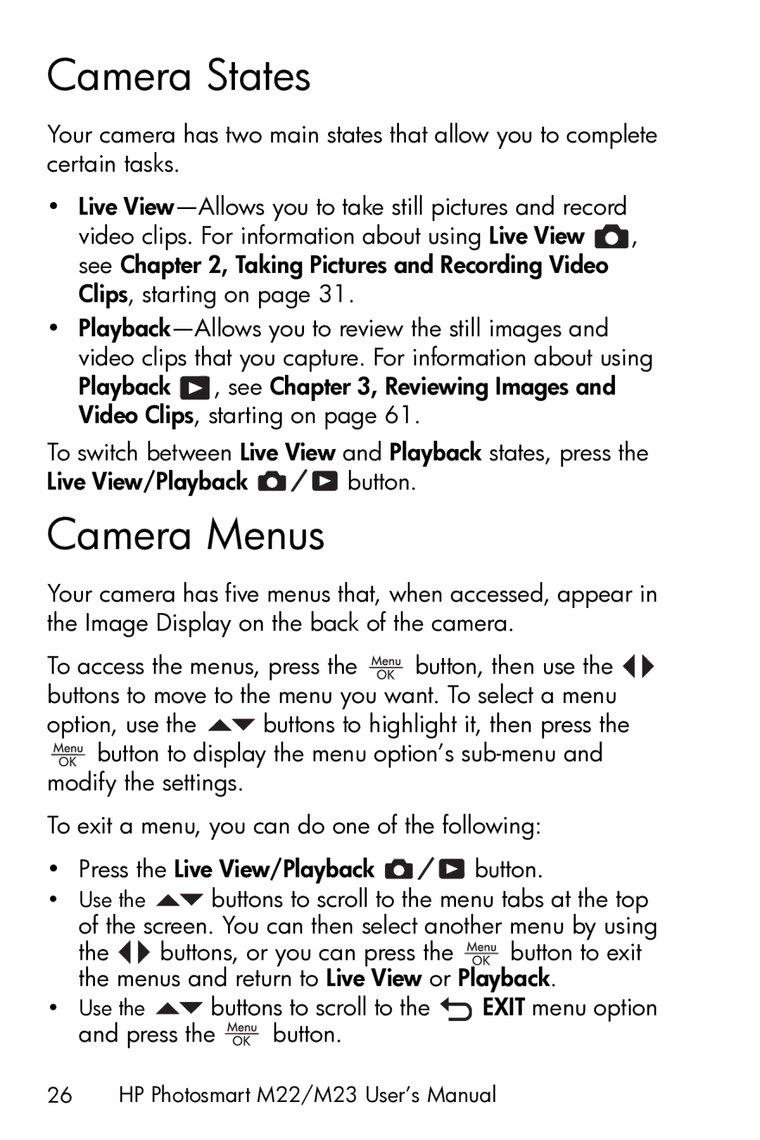 HP M23 manual Camera States, Camera Menus 