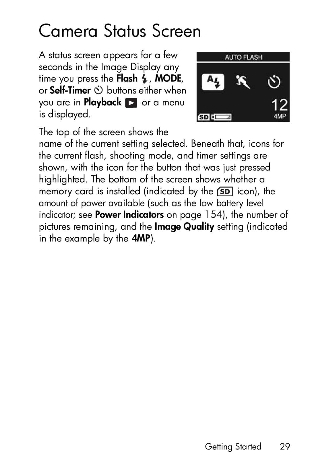 HP M23 manual Camera Status Screen 