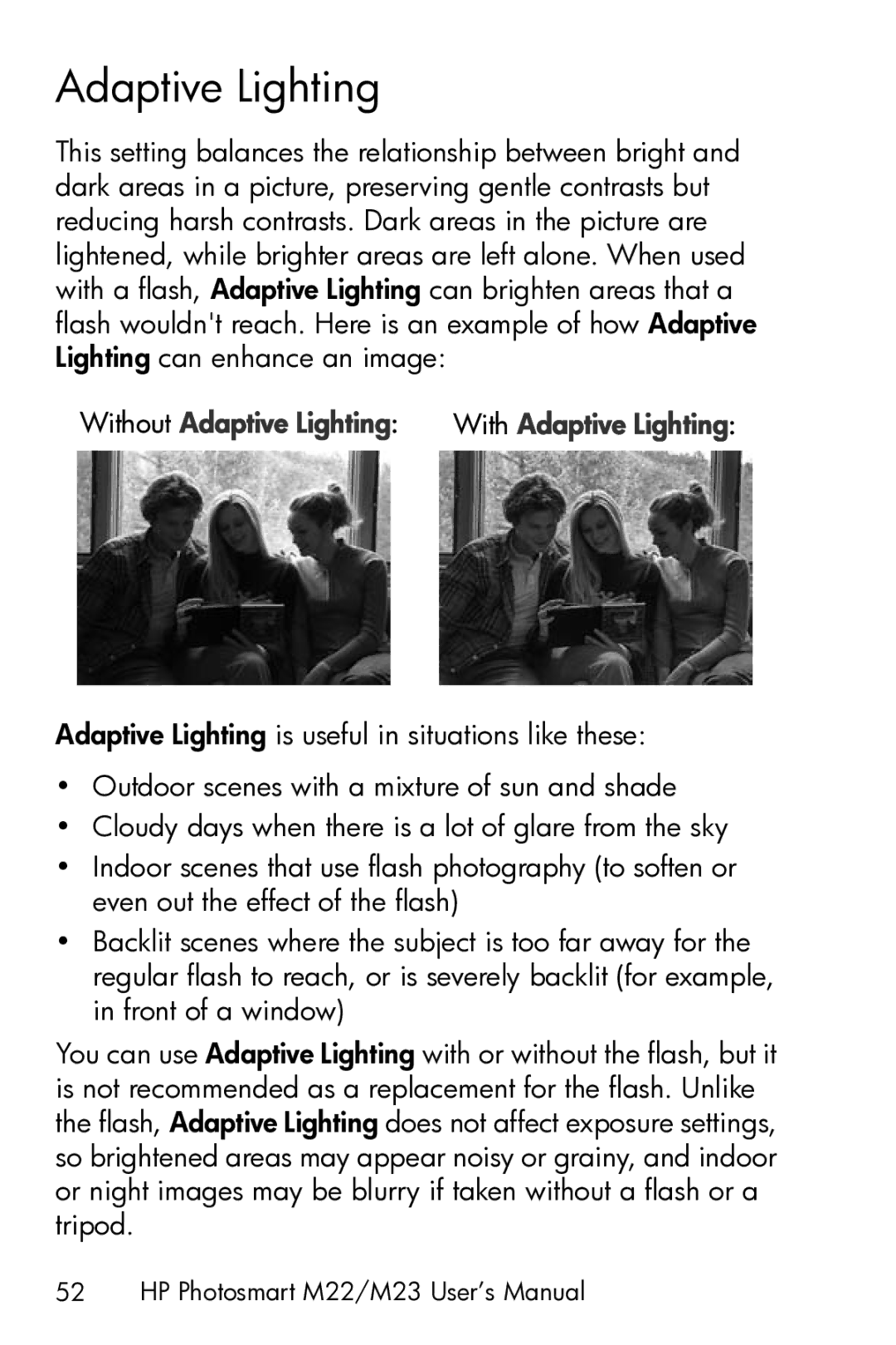 HP M23 manual Without Adaptive Lighting 