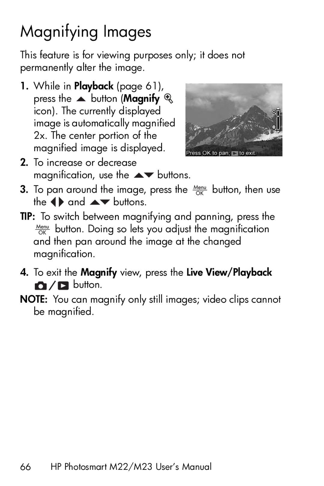 HP M23 manual Magnifying Images 