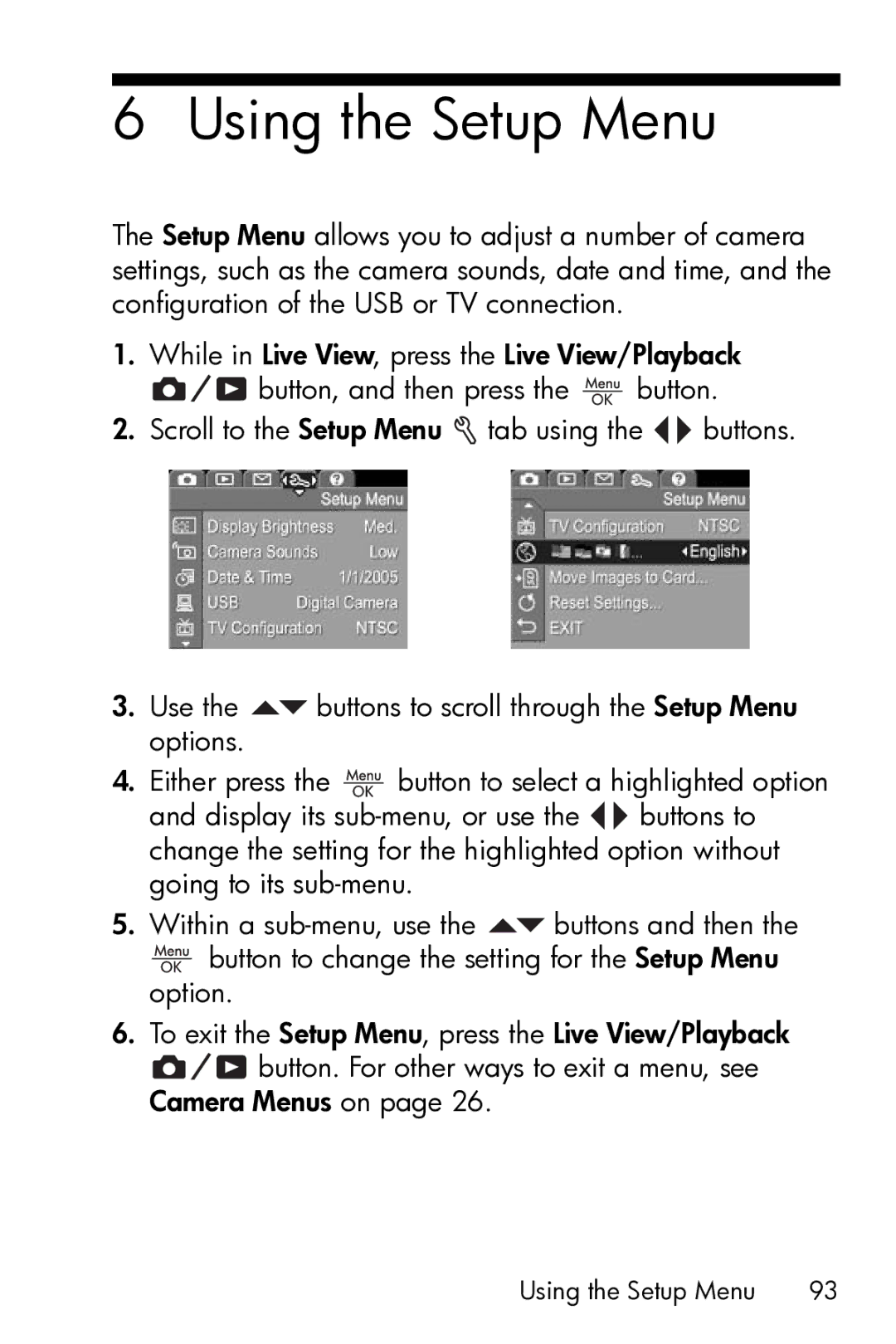 HP M23 manual Using the Setup Menu 