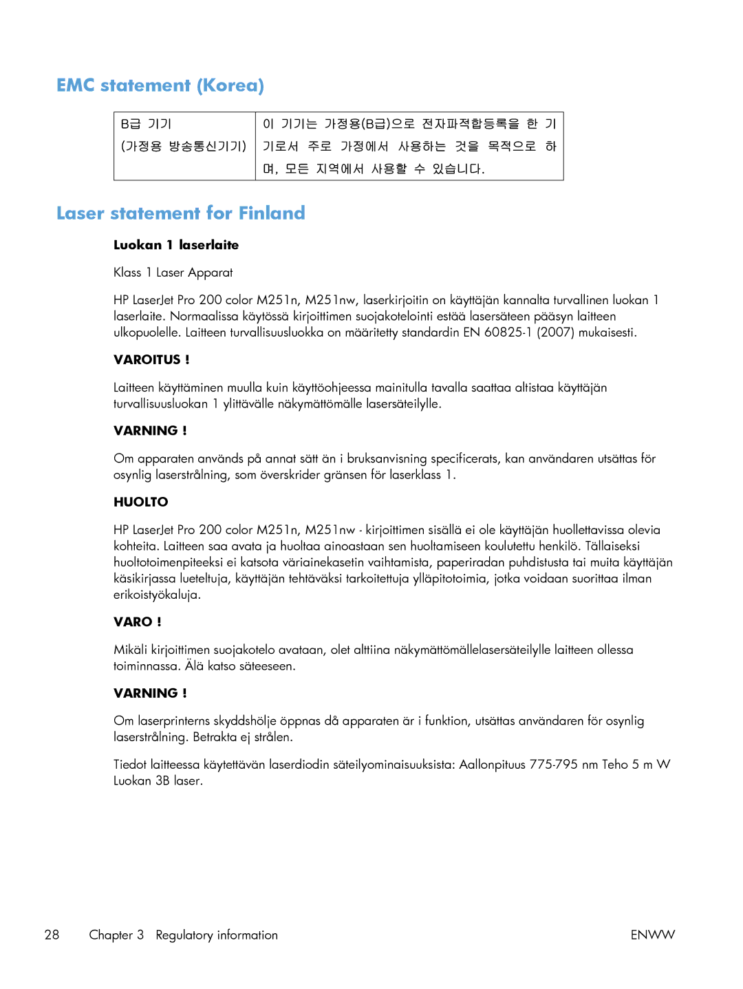 HP M251 manual EMC statement Korea Laser statement for Finland, Luokan 1 laserlaite 