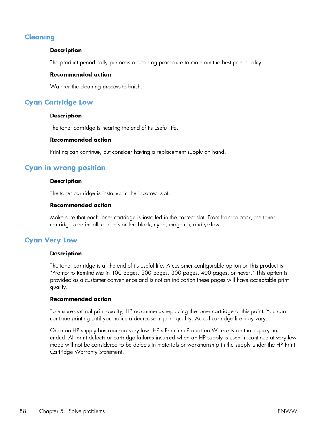 HP M251NW CF147A#BGJ, M251nw Laser CF147ABGJ manual Cleaning, Cyan Cartridge Low, Cyan in wrong position, Cyan Very Low 