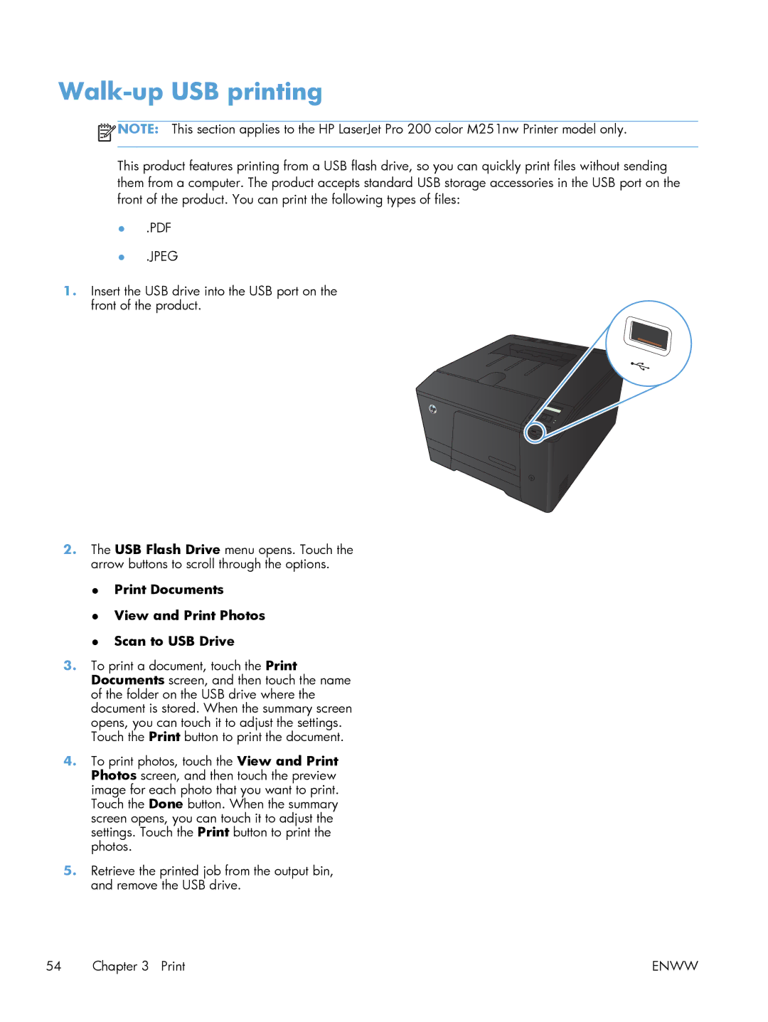 HP M251NW CF147A#BGJ, M251nw Laser CF147ABGJ Walk-up USB printing, Print Documents View and Print Photos Scan to USB Drive 