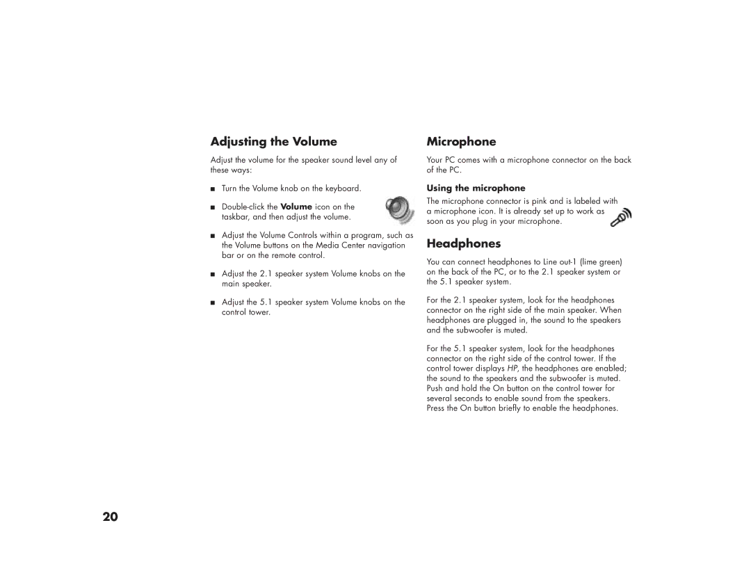 HP 873n, m280n, m270n, m200y (D7219Q), 894c, 896c, 886c Adjusting the Volume, Microphone, Headphones, Using the microphone 