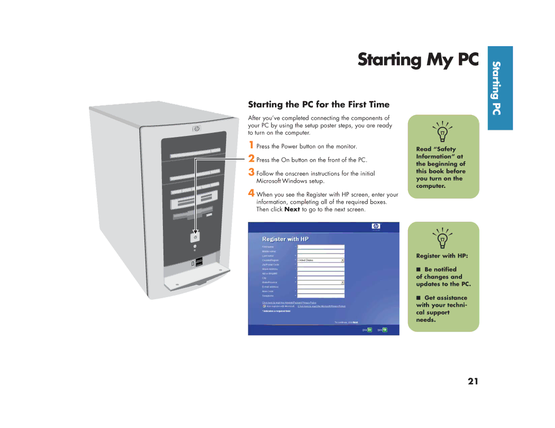 HP 864, m280n, m270n, m200y (D7219Q), 894c, 896c, 886c, 884n, 883n, 876x Starting My PC, Starting the PC for the First Time 